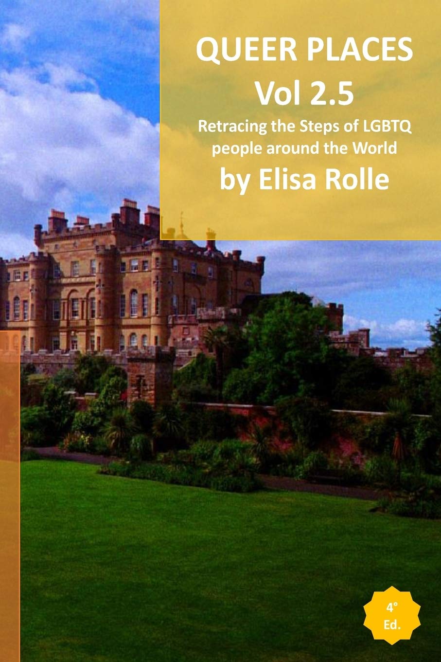 Queer Places: North East and North West England, Scotland, and Northen Ireland Books