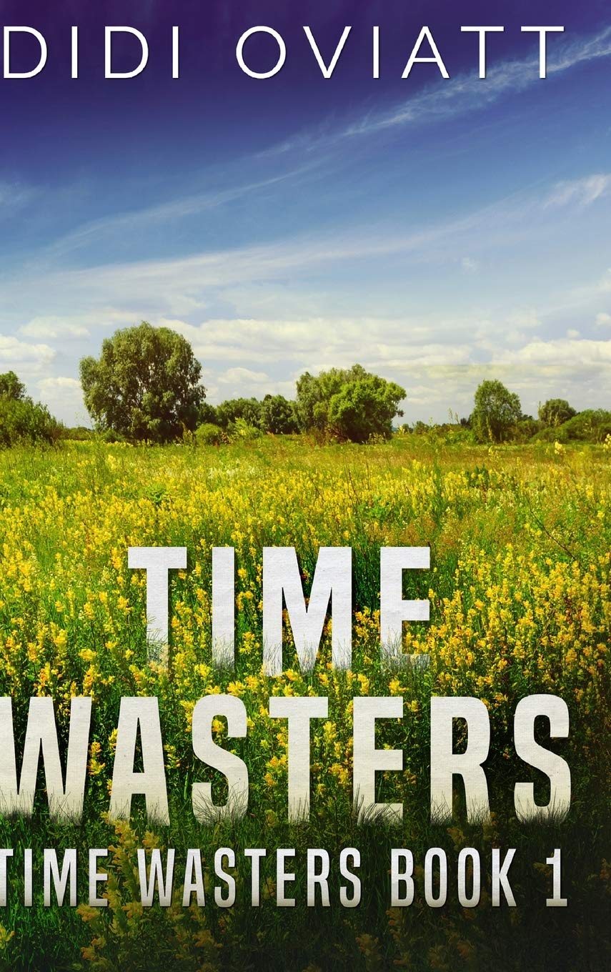 Product Image: Time Wasters #1 (Time Wasters Book 1)
