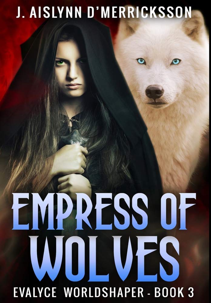 Empress Of Wolves: Premium Hardcover Edition Action & Adventure