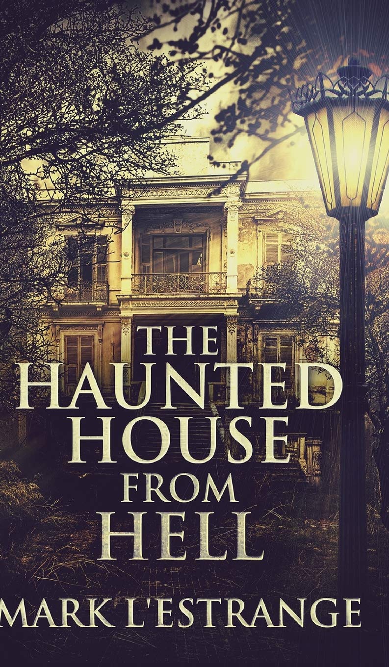 The Haunted House from Hell Horror & Mystery