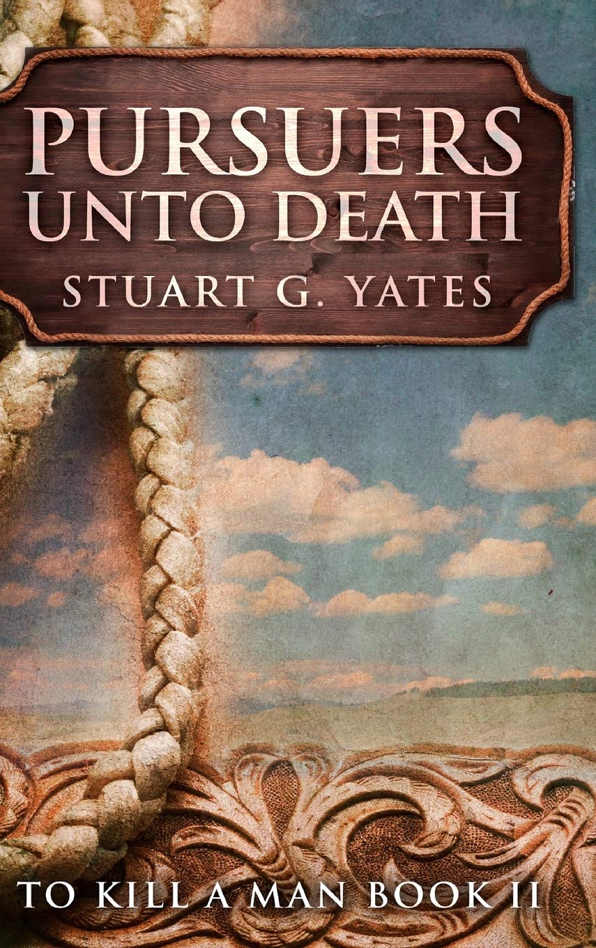 Pursuers Unto Death: Clear Print Hardcover Edition Action & Adventure