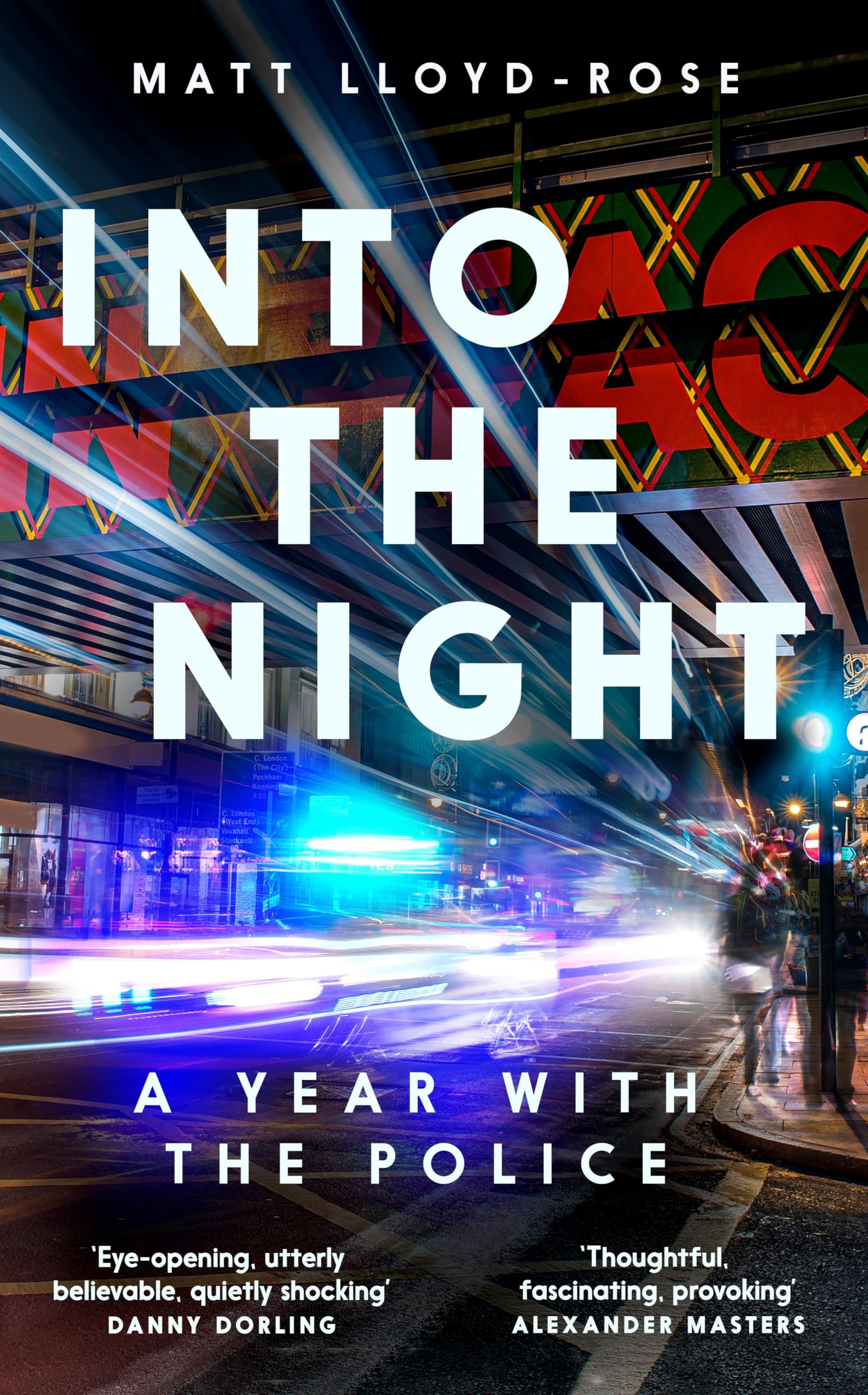 Into the Night: A Year with the Police Books