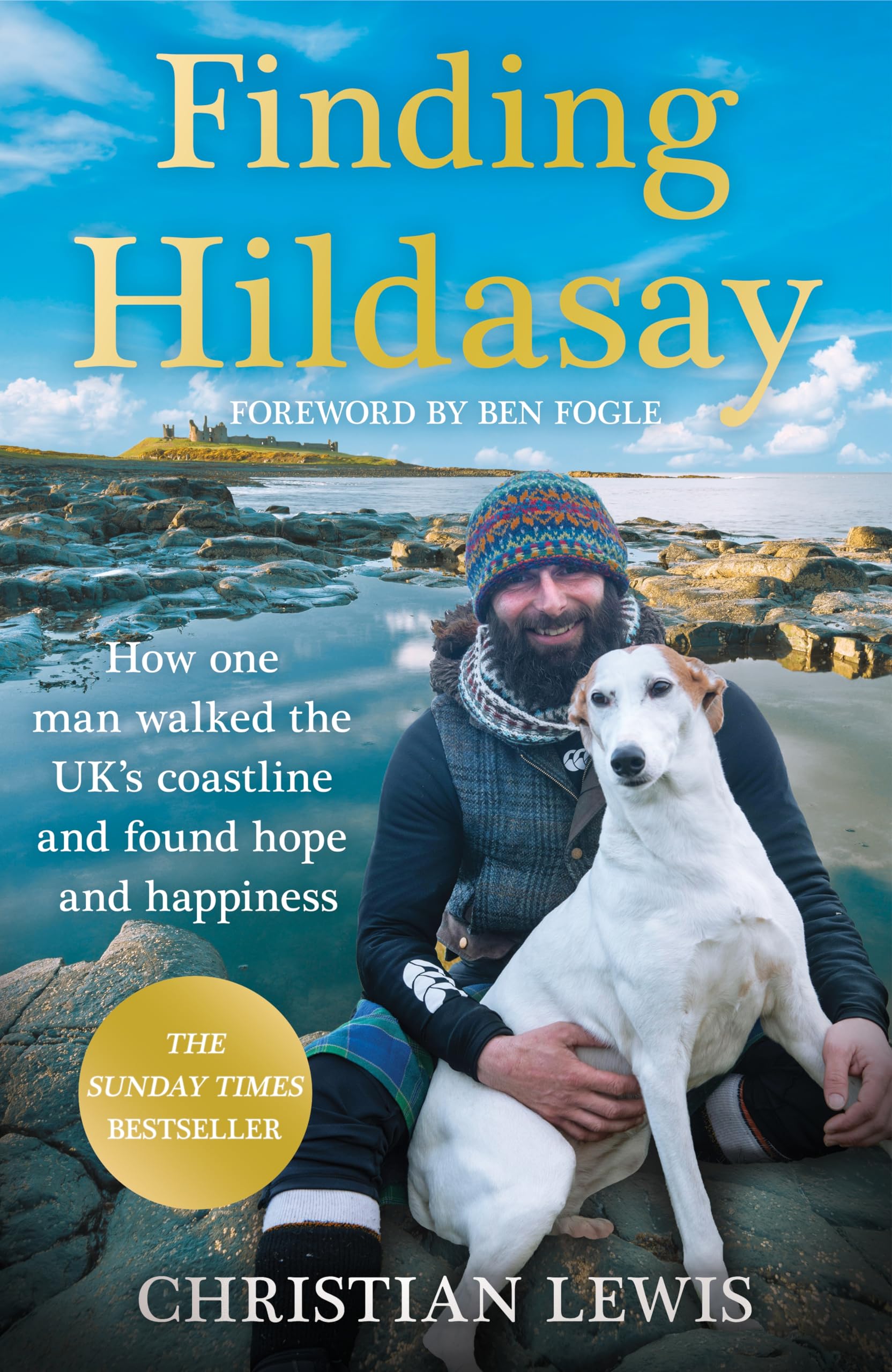 Finding Hildasay: How One Man Walked the UK's Coastline and Found Hope and Happiness Politics & Society