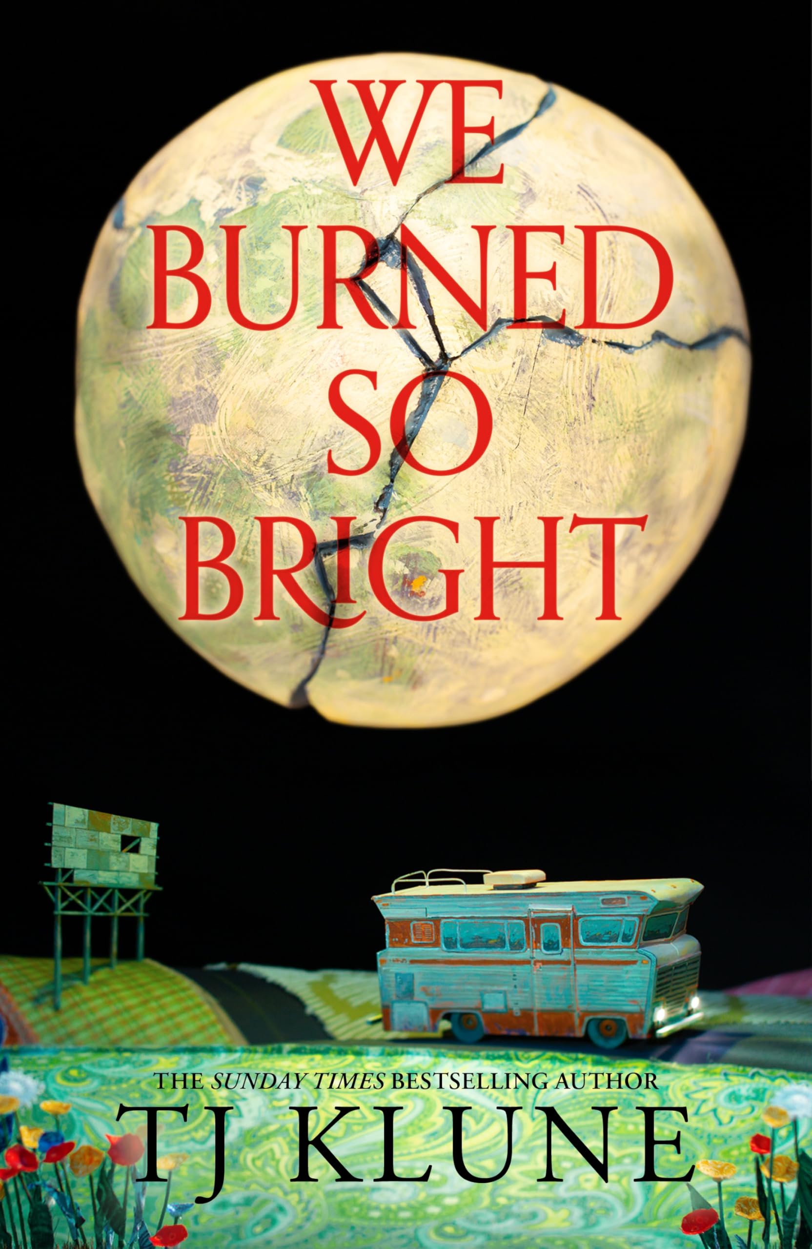 We Burned So Bright: The heartfelt and emotional new novel from the Sunday Times bestselling author Contemporary literature