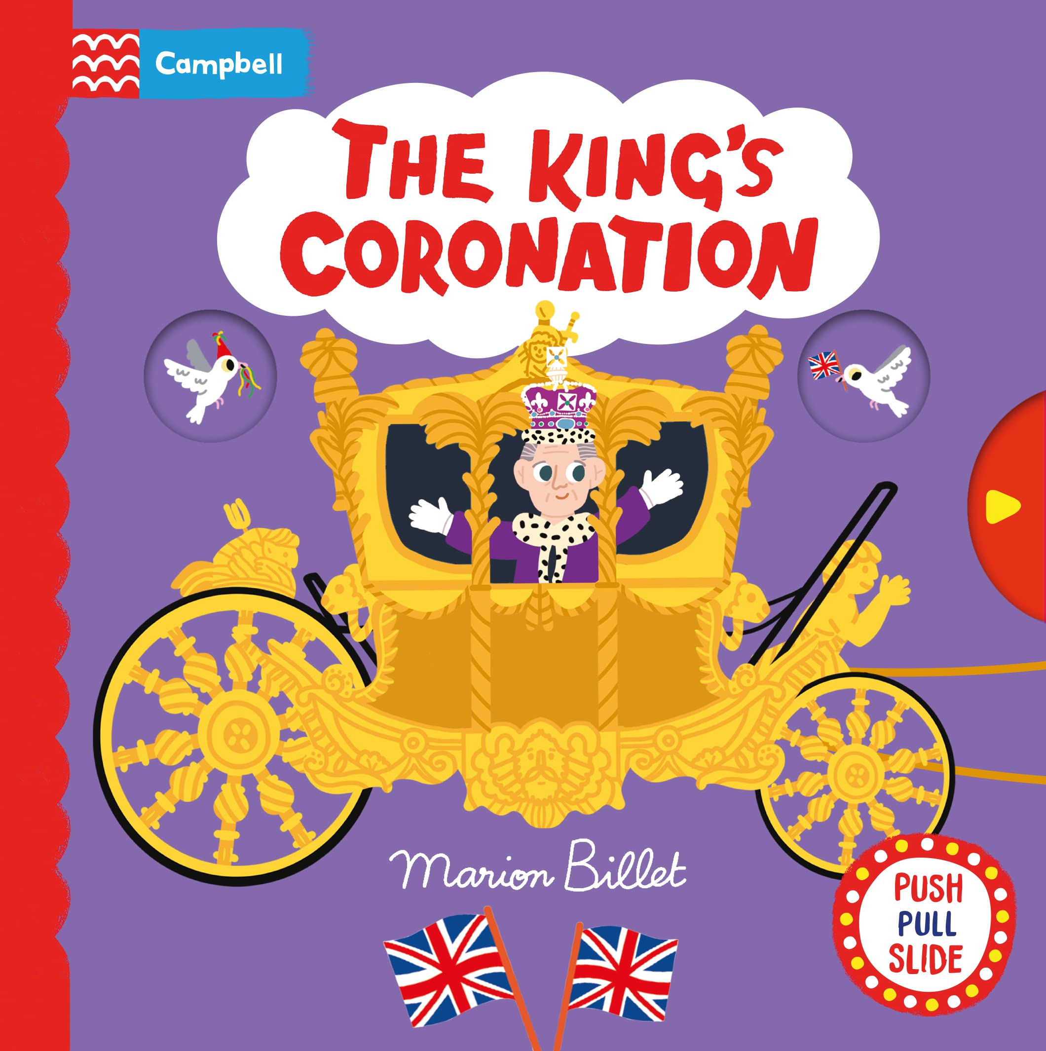 The King's Coronation: A Push, Pull and Slide Book (Campbell London) Non-fiction