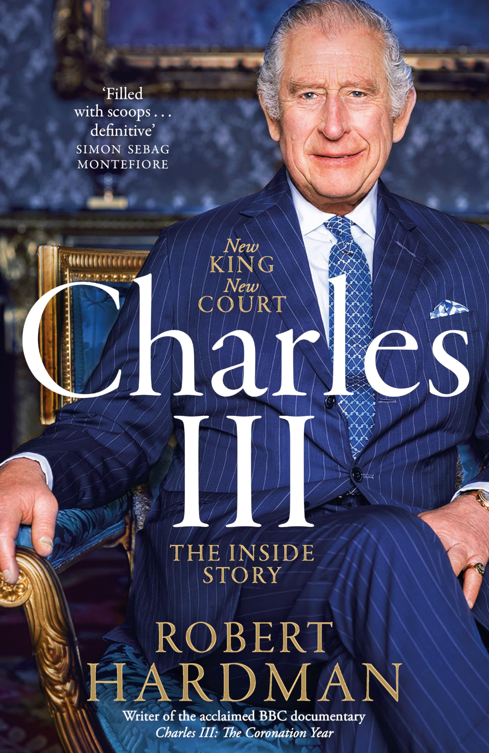 Charles III: New King. New Court. The Inside Story. Politics & Society