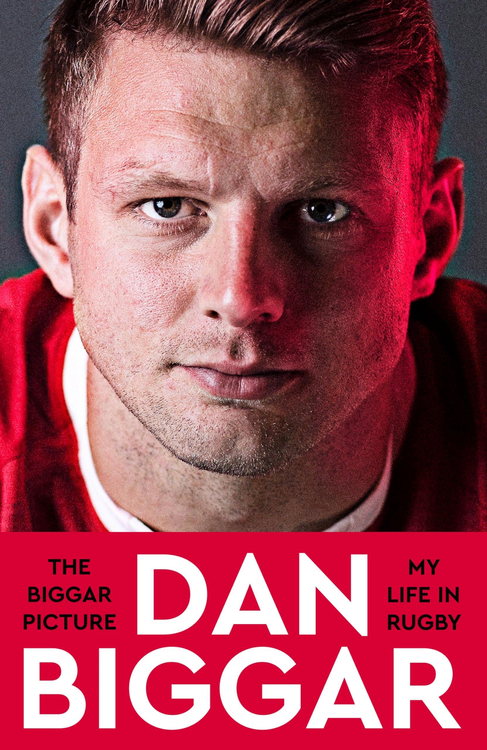 The Biggar Picture: My Life in Rugby book