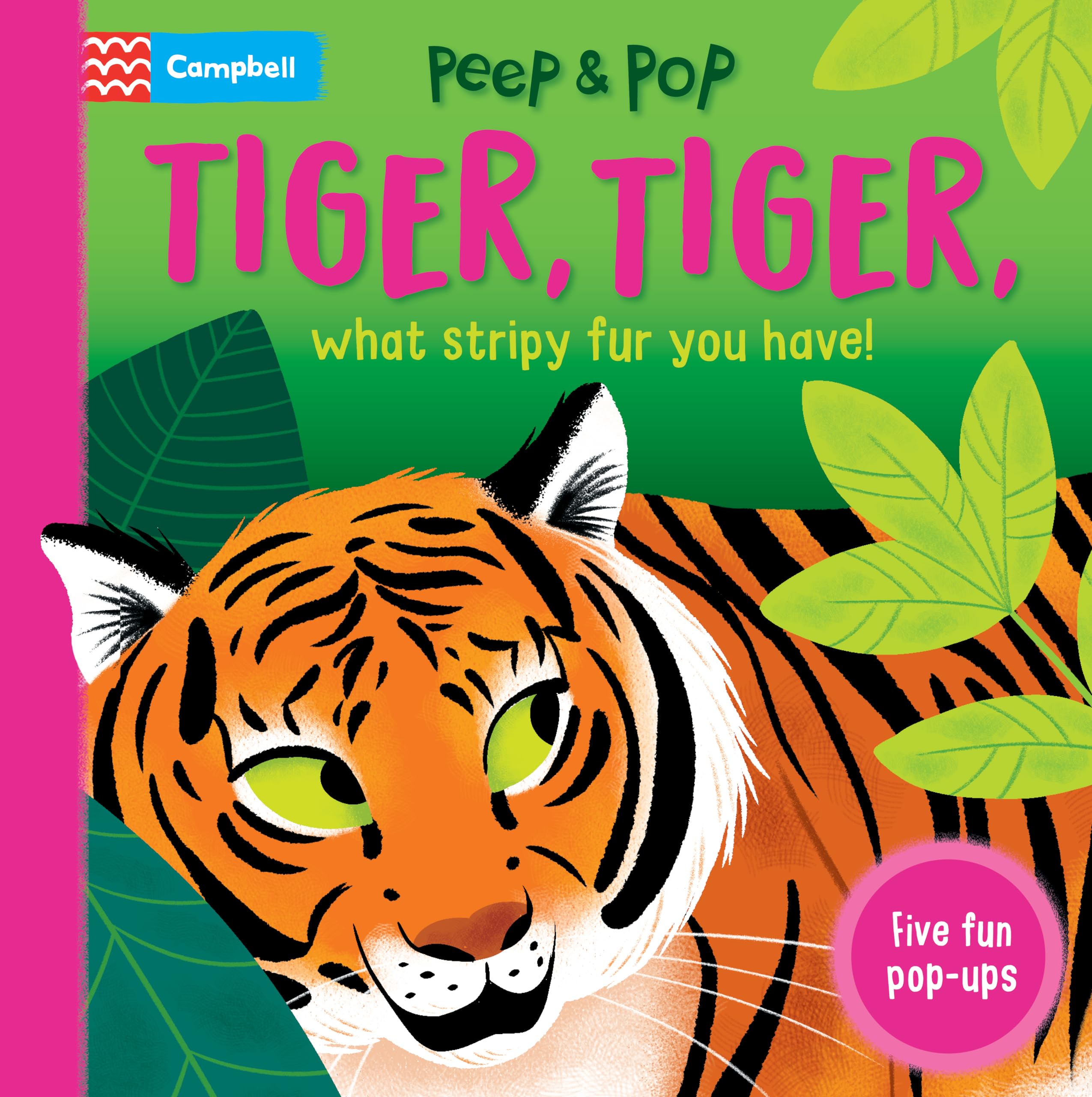 Tiger, Tiger, What Stripy Fur You Have!: With Five Pop-ups! (Peep and Pop) Non-fiction