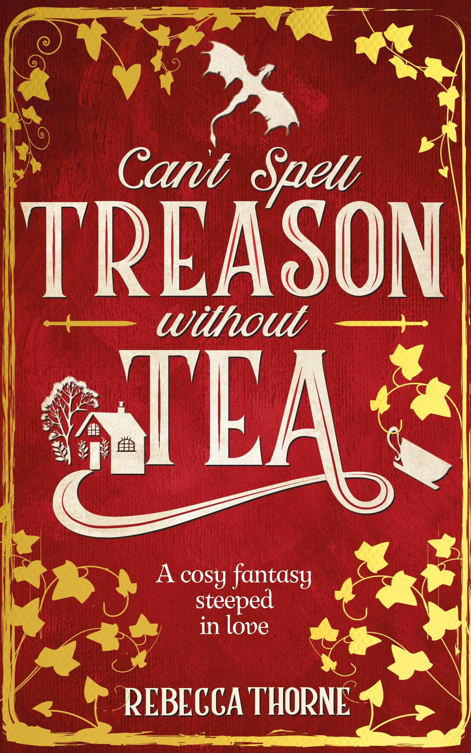 Product Image: Can't Spell Treason Without Tea