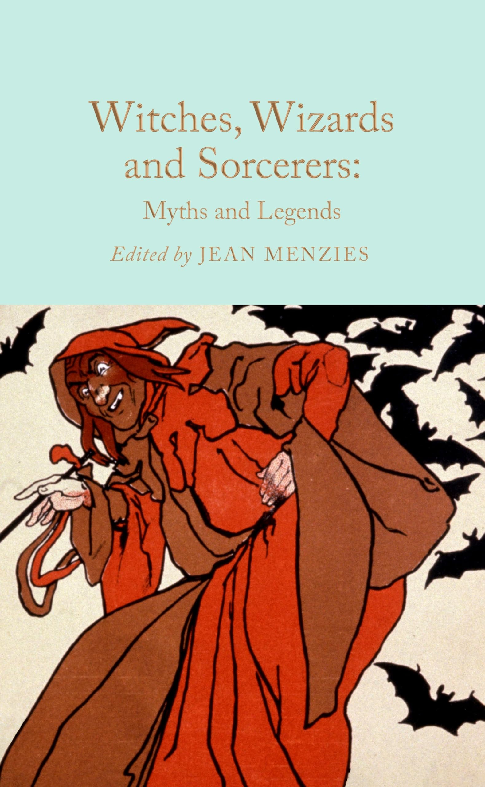 Witches, Wizards and Sorcerers book