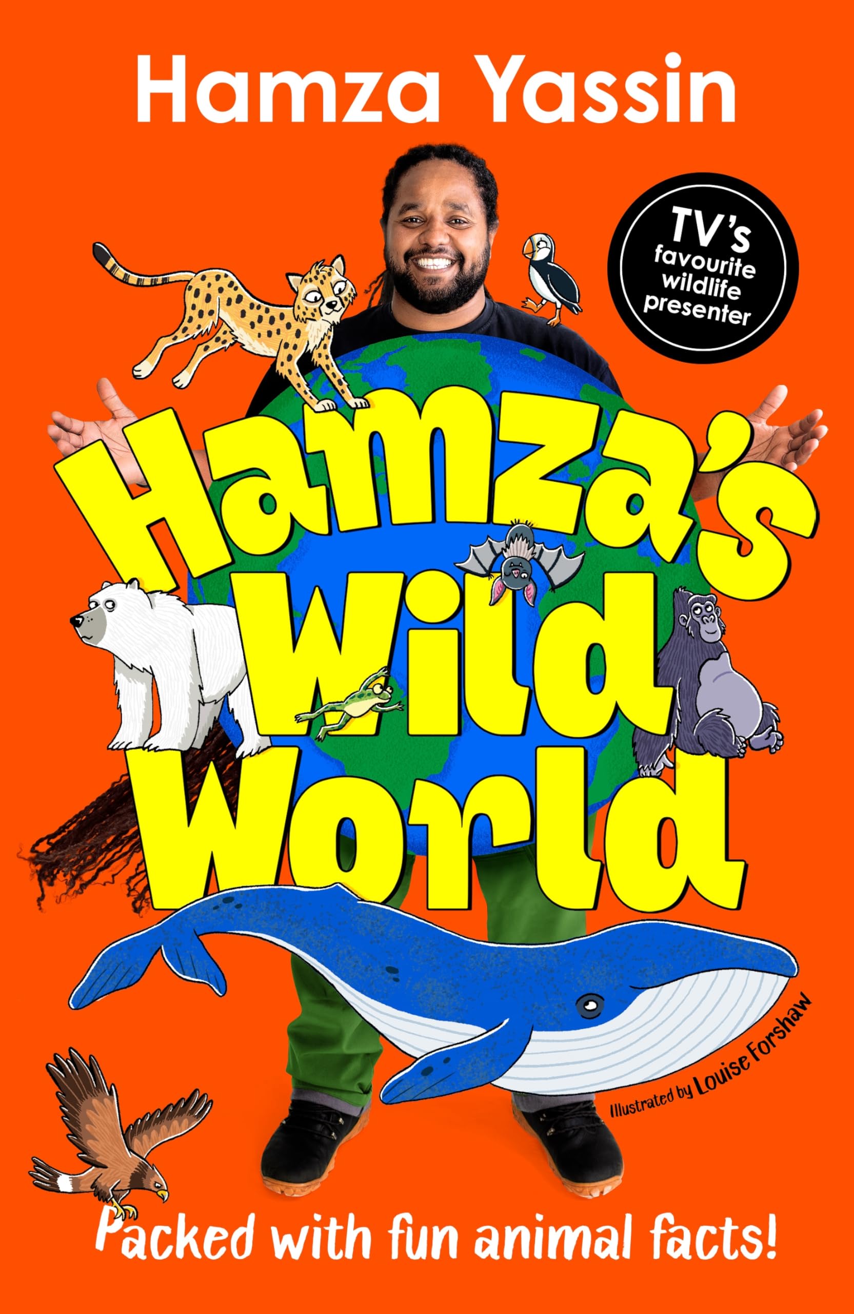 Hamza's Wild World: The essential book for animal fans book