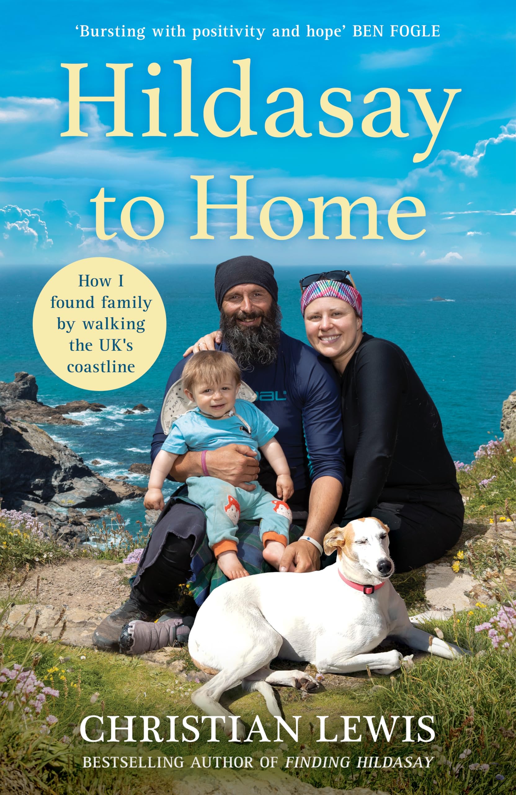Hildasay to Home: How I Found a Family by Walking the UK's Coastline Politics & Society