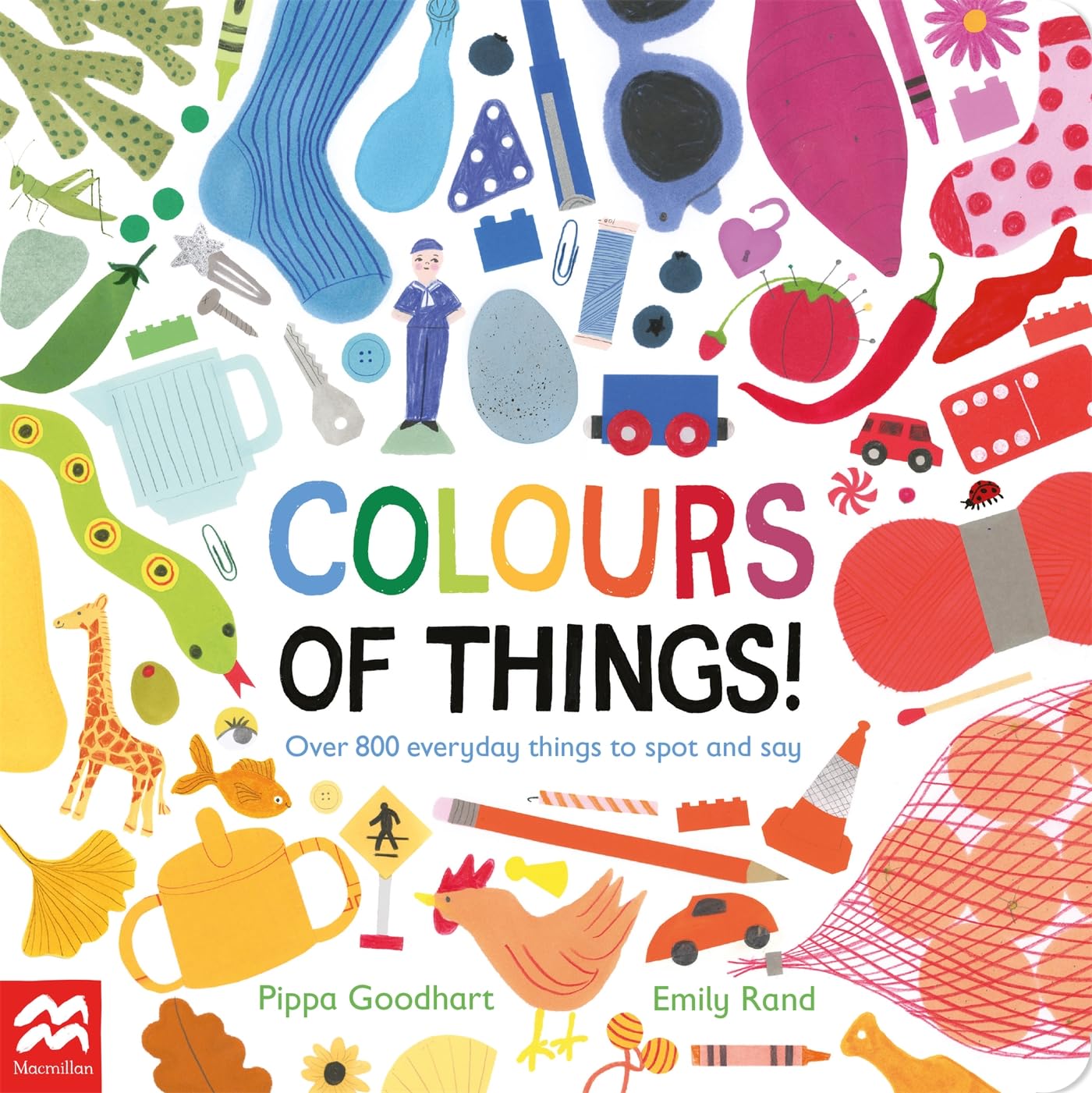 Colours of Things!: Over 800 everyday things to spot and say book
