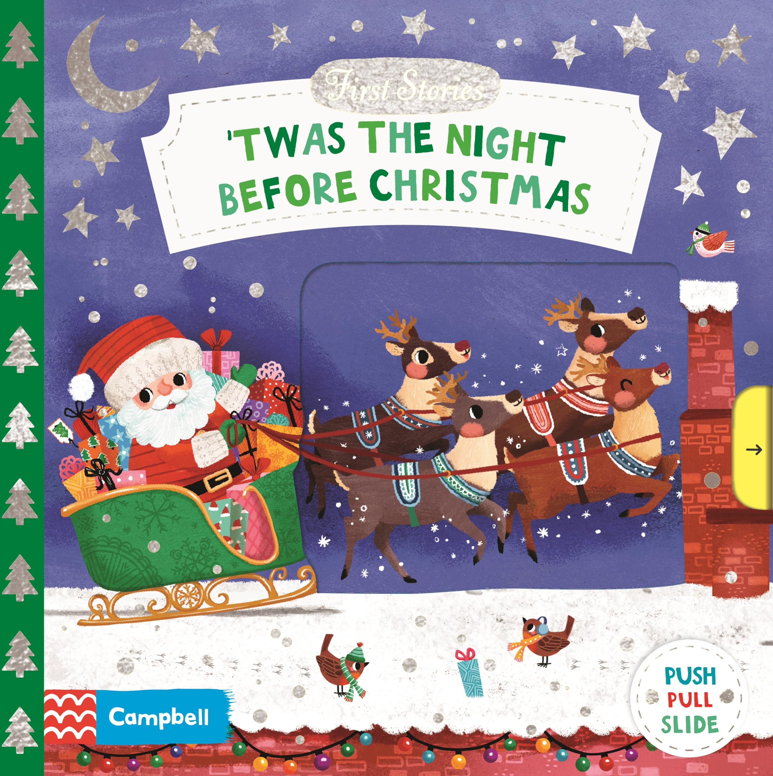 'Twas the Night Before Christmas: A Push, Pull and Slide Book - the perfect Christmas gift for toddlers! (First Stories) Non-fiction