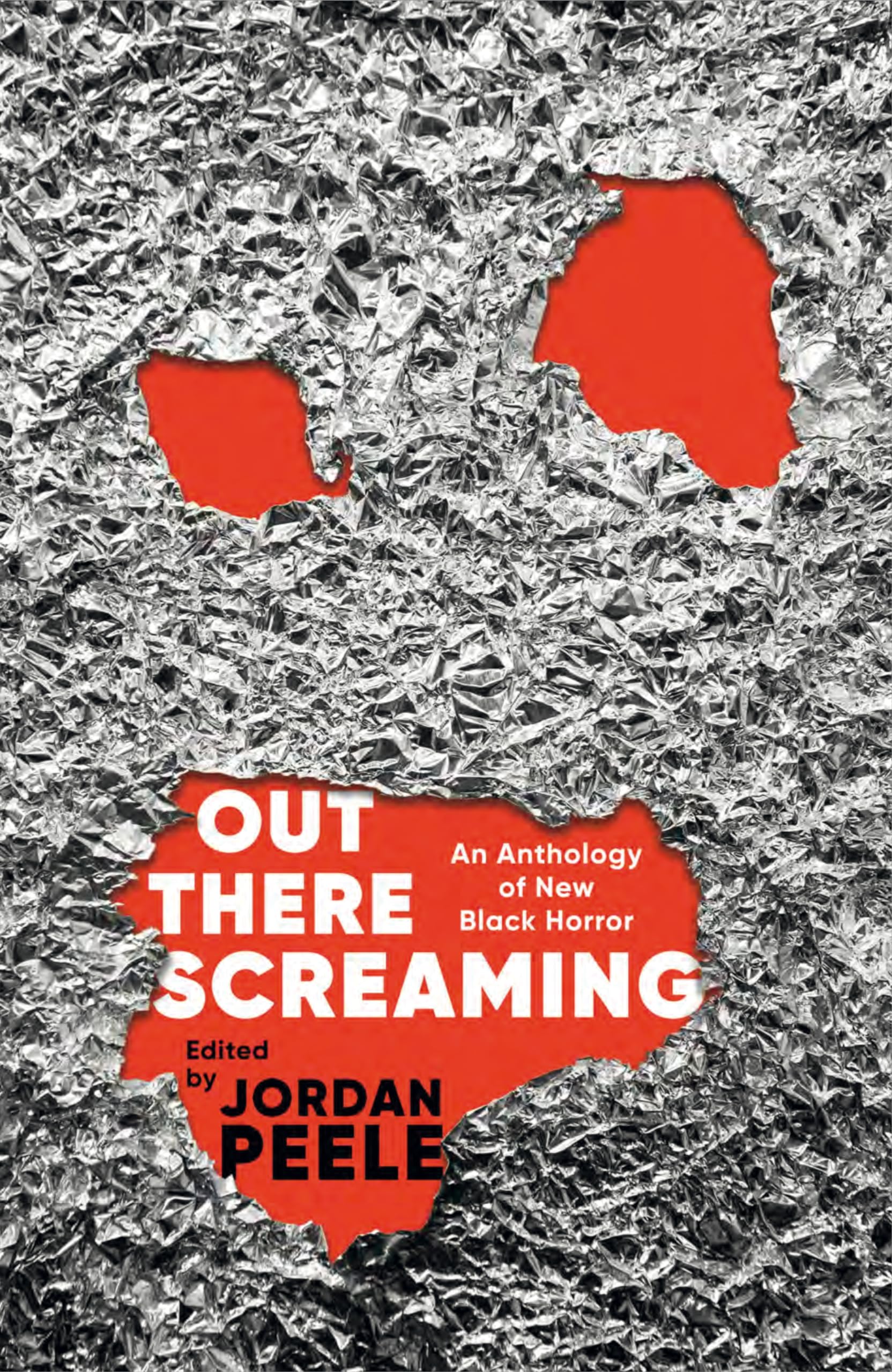 Out There Screaming: An Anthology of New Black Horror - Collector's Edition book