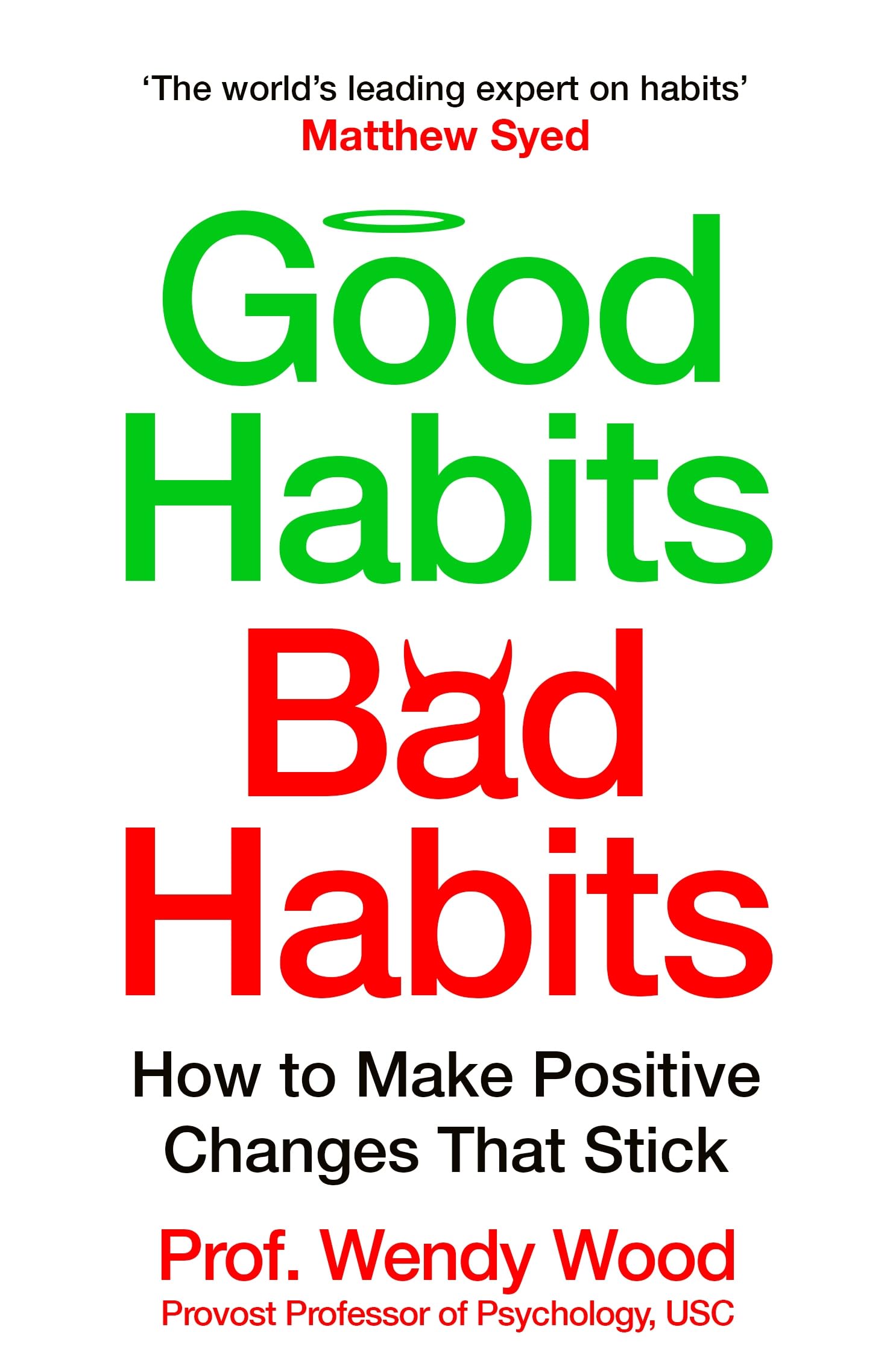Good Habits, Bad Habits Business, Finance & Career