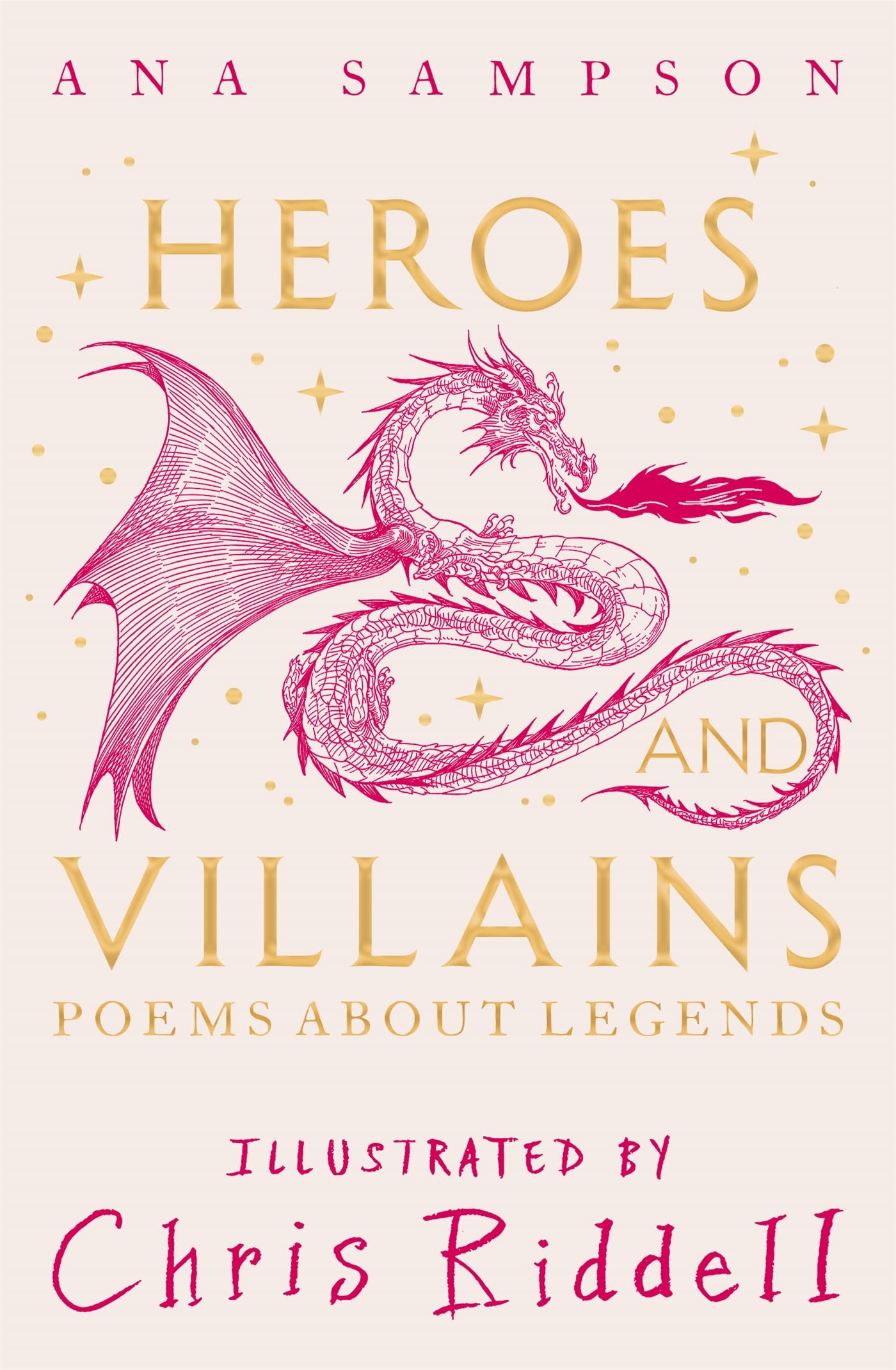 Heroes and Villains: Poems About Legends Education