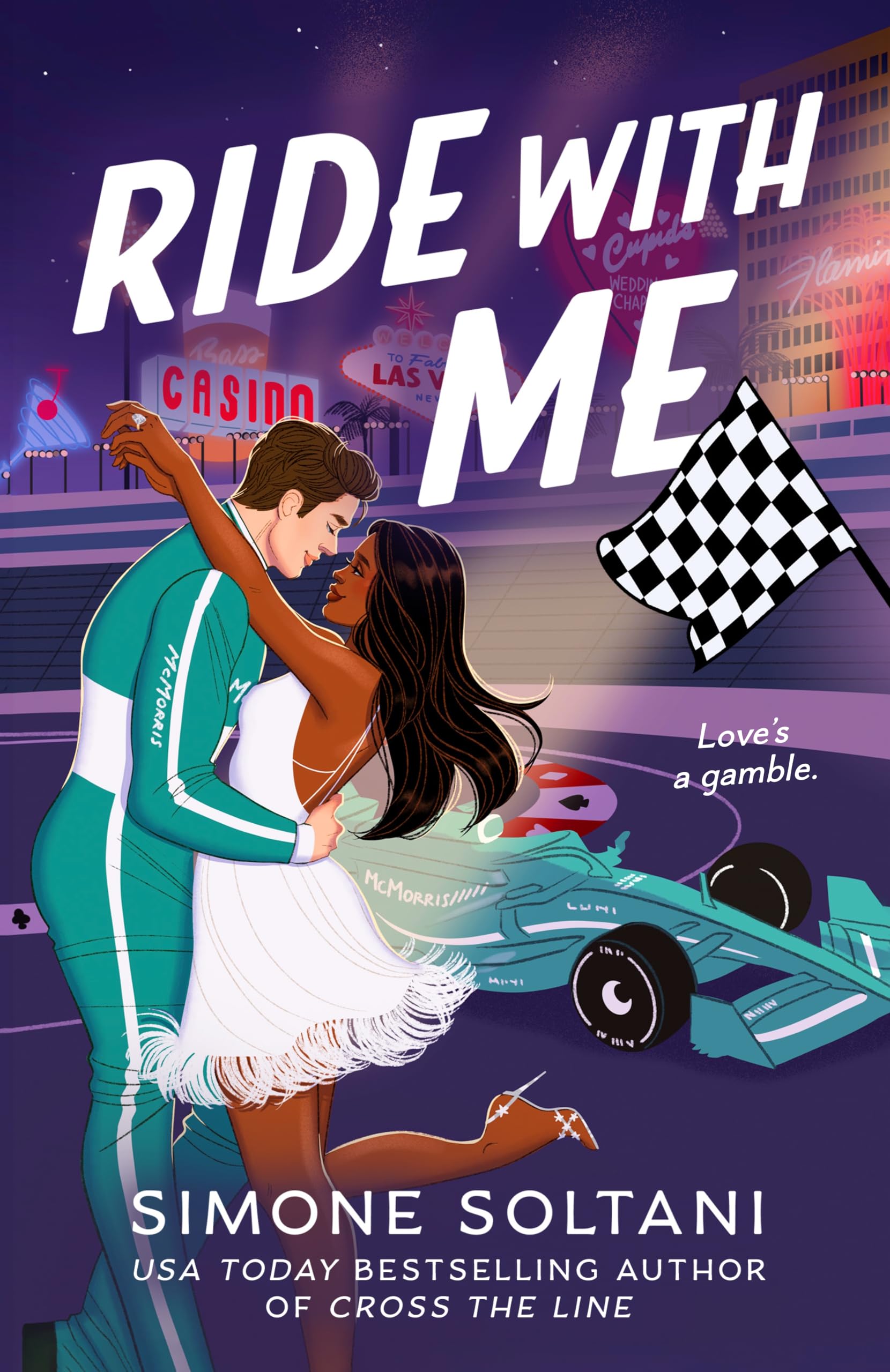 Ride with Me: An Addictive, Spicy and Adrenaline-Fuelled Formula 1 Romance Action & Adventure