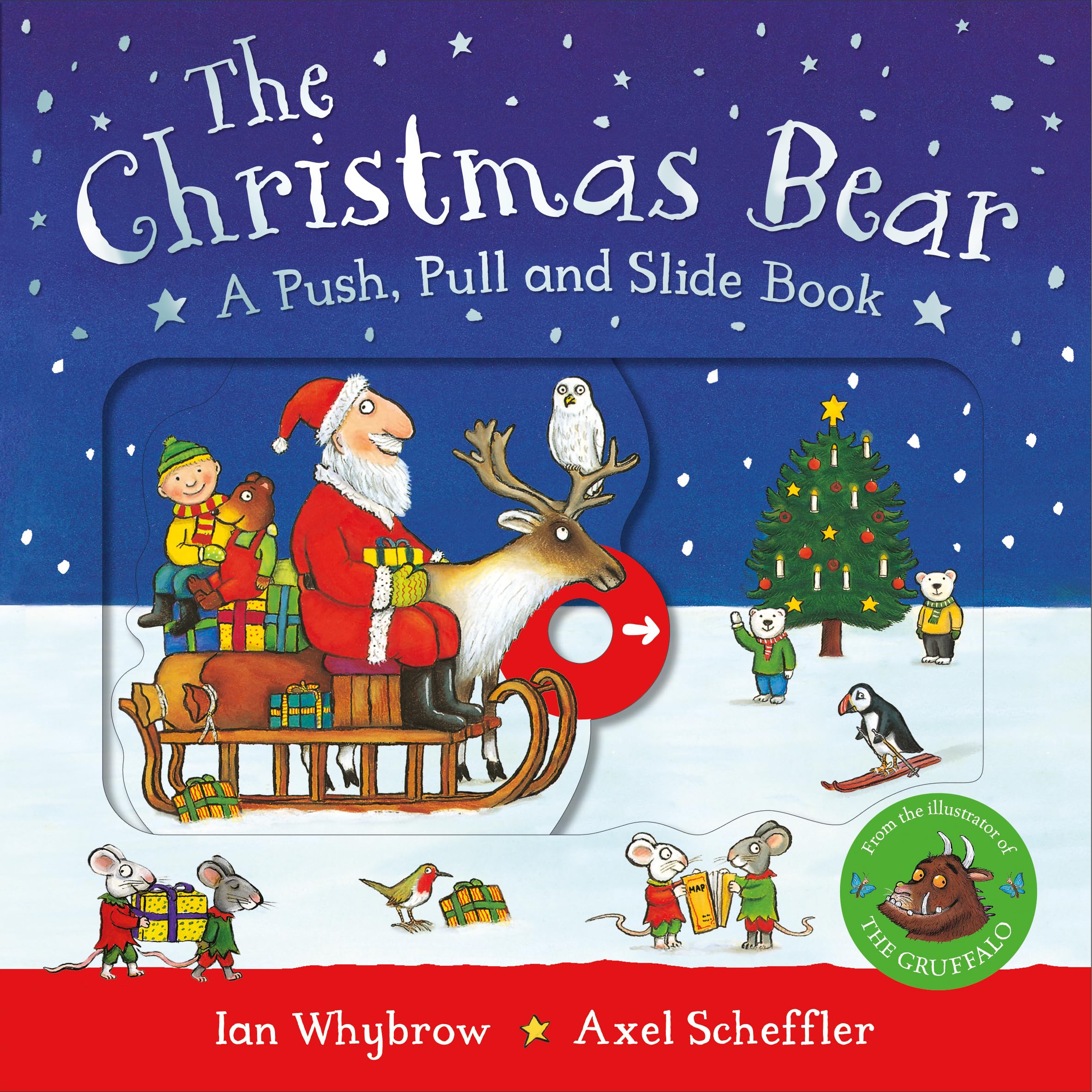 The Christmas Bear: A Push, Pull and Slide Book: The perfect Christmas gift for toddlers! (Tom and Bear) Non-fiction
