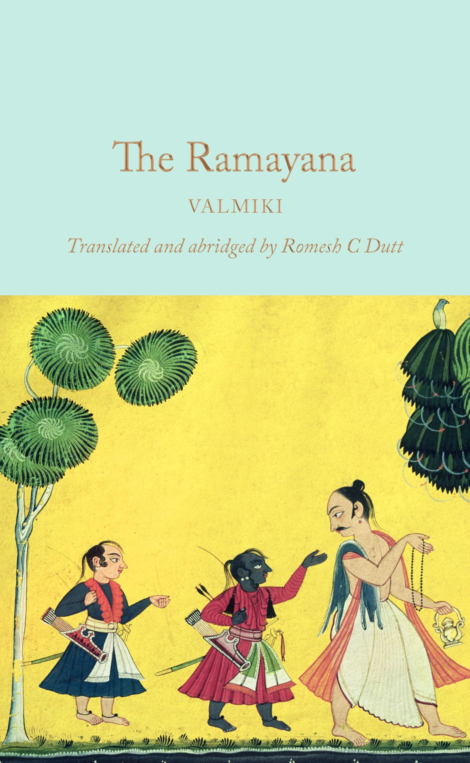 The Ramayana: An Abridged Edition (Macmillan Collector's Library) Classics
