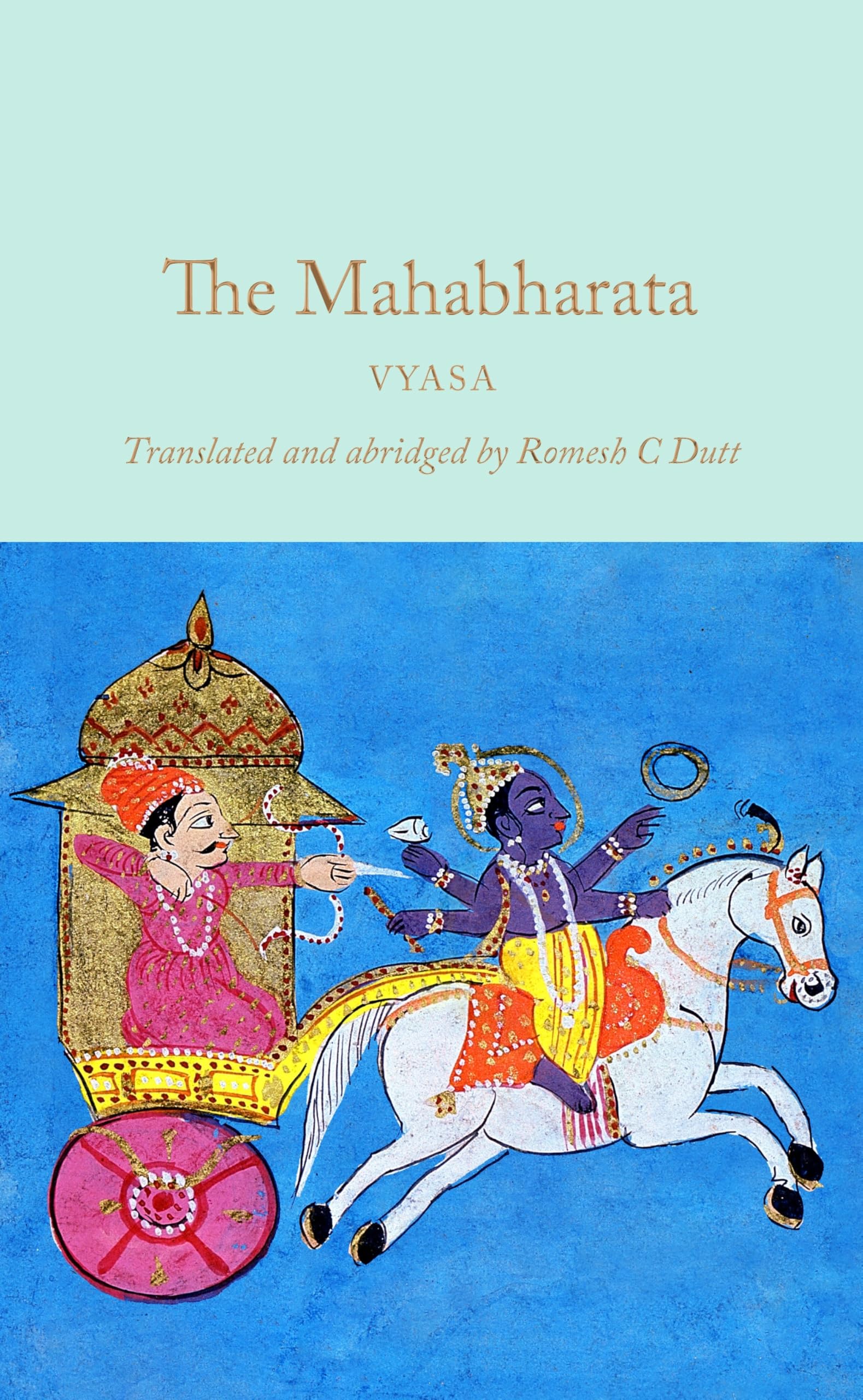 The Mahabharata: An Abridged Edition (Macmillan Collector's Library) Classics
