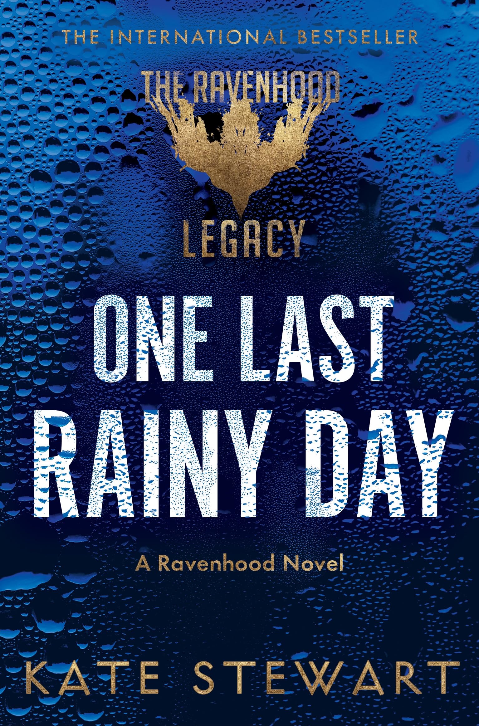One Last Rainy Day: Steamy Romance From the Author of the TikTok Sensation Ravenhood Series (The Ravenhood Legacy, 1, Band 1) Contemporary literature Books