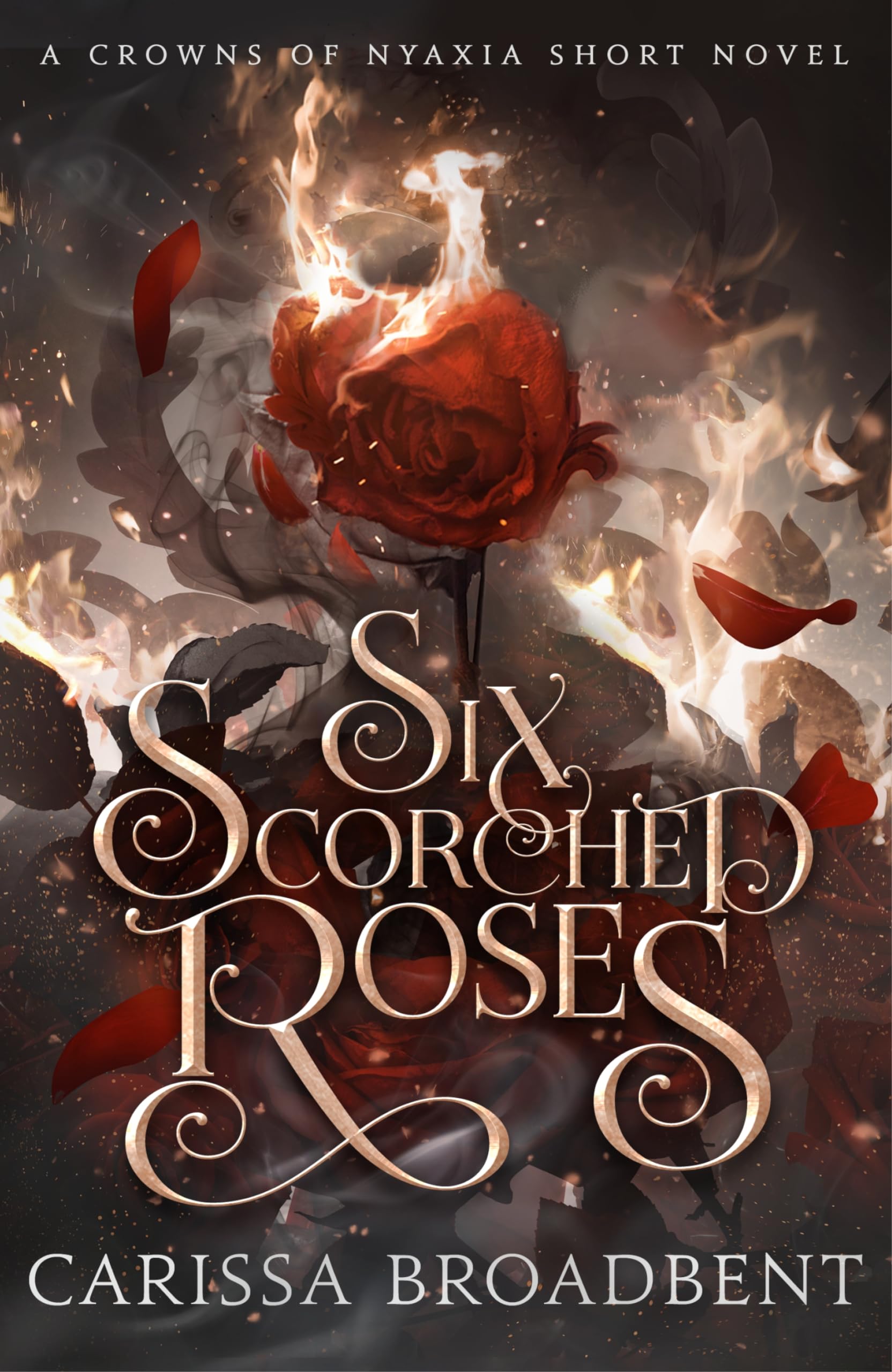 Six Scorched Roses Dark Fantasy Books