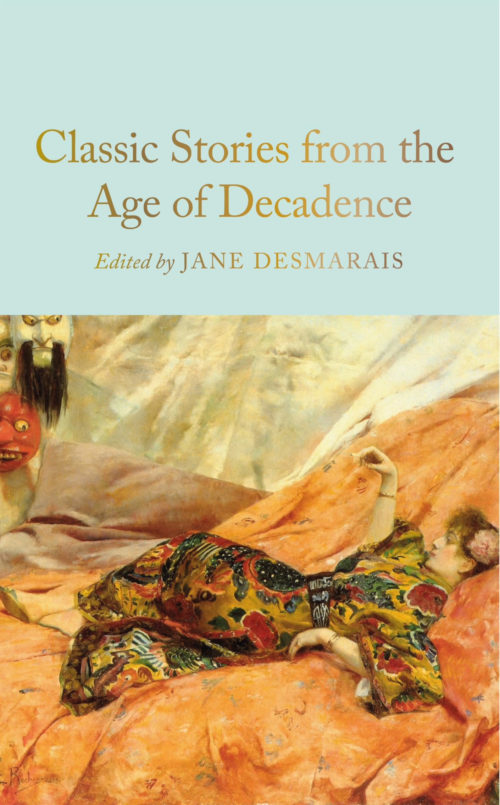 Classic Stories from the Age of Decadence Contemporary literature