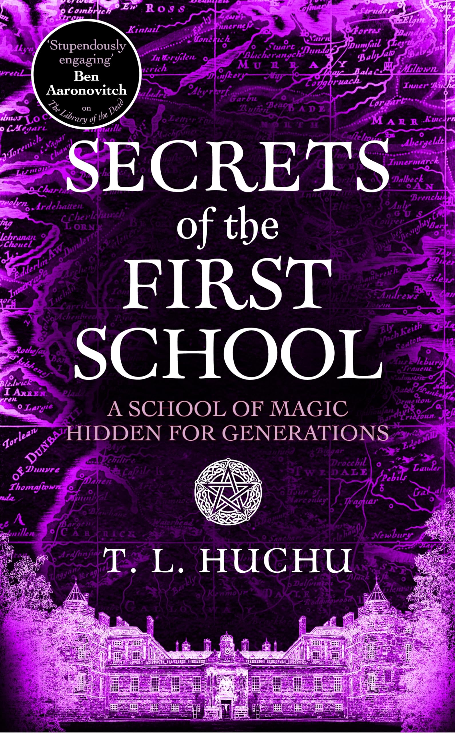 Secrets of the First School: Magicians go to war in this spirited finale to the Edinburgh Nights series (Edinburgh Nights, 5) Historical Fiction