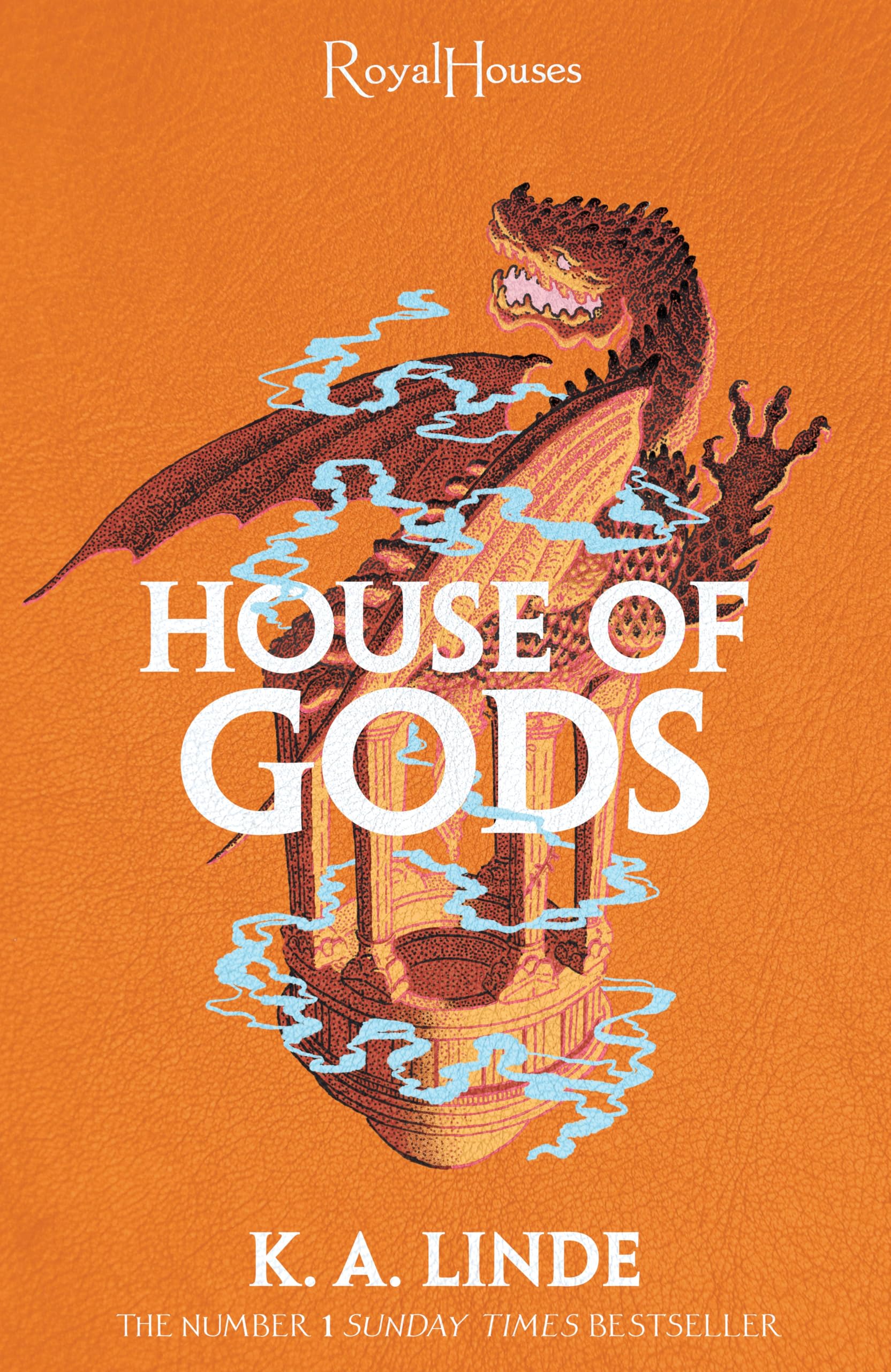 House of Gods: From the number one Sunday Times bestselling author of The Wren in the Holly Library (Royal Houses, 4) Contemporary literature Books