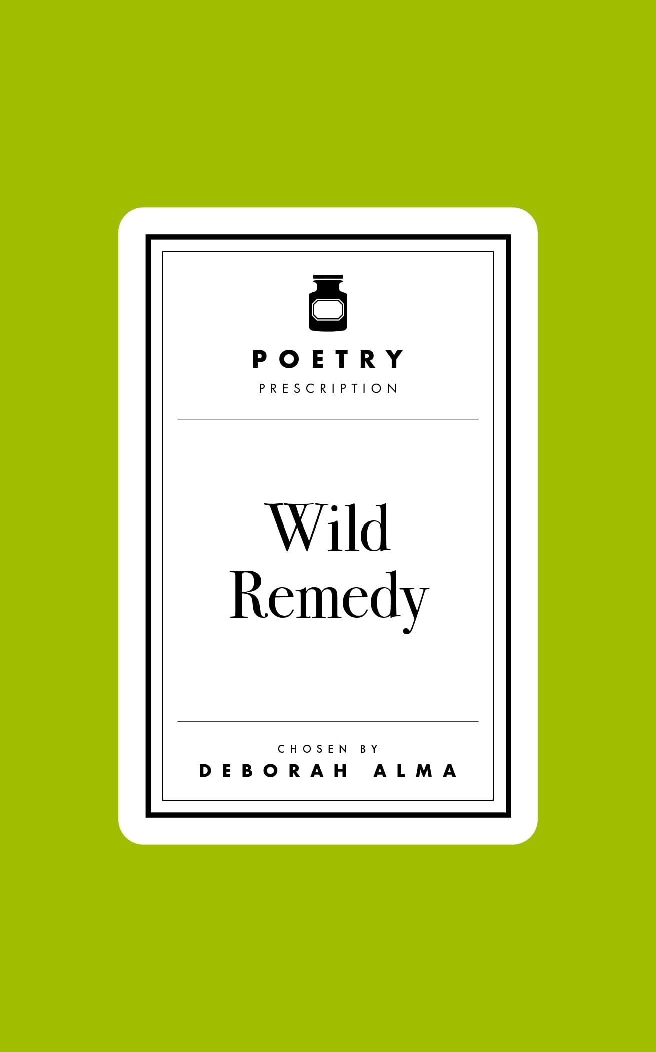Poetry Prescription: Wild Remedy Poetry