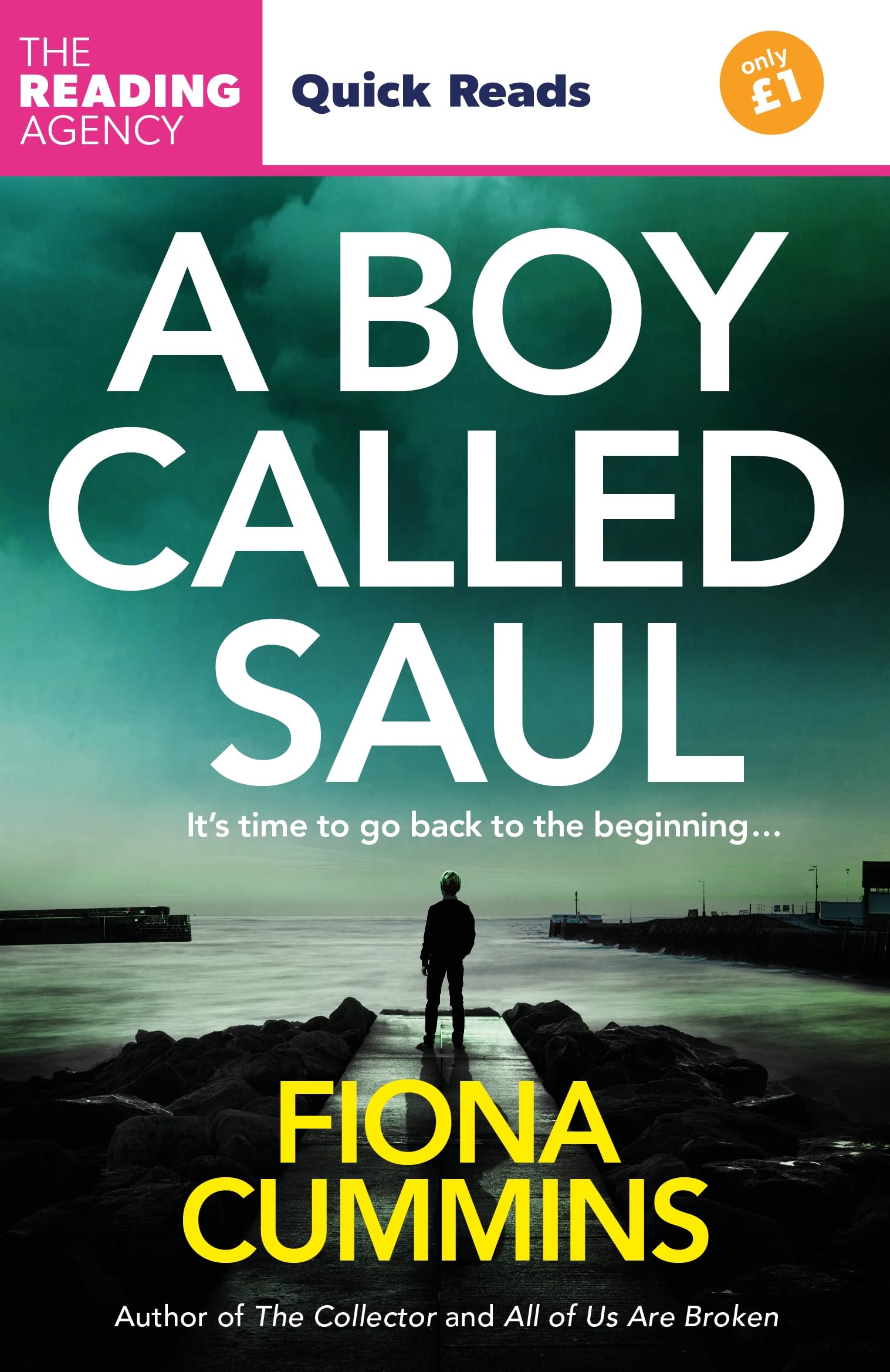 A Boy Called Saul: A Thrilling Quick Read from the Author of Into the Dark and All of Us Are Broken book