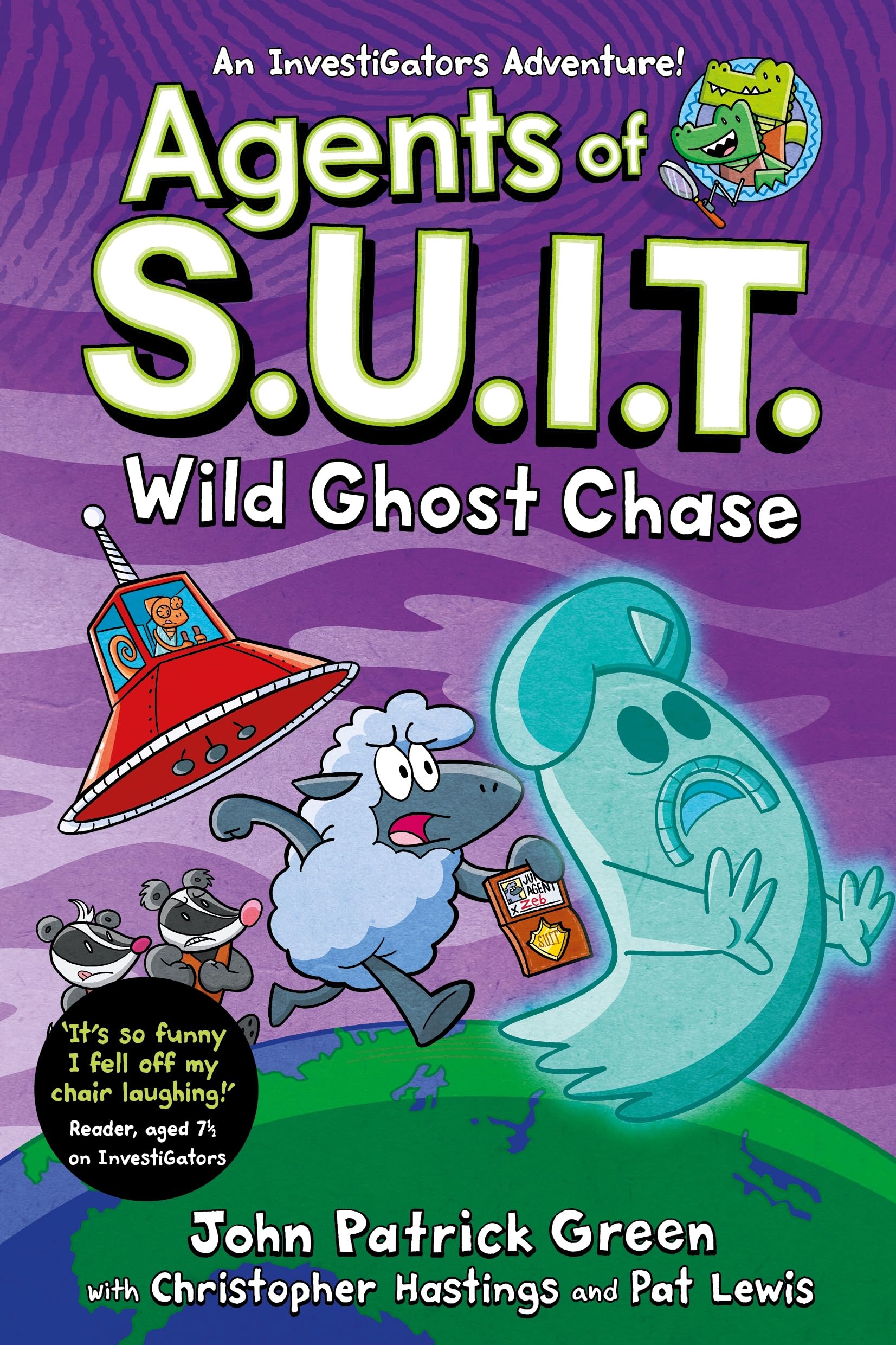 Agents of S.U.I.T.: Wild Ghost Chase: A Laugh-Out-Loud Comic Book Adventure! book