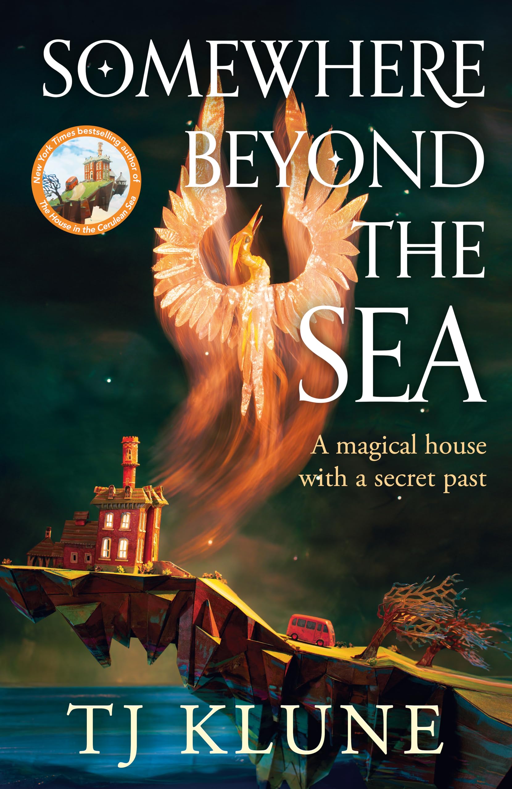 Somewhere Beyond the Sea: The No. 1 New York Times bestseller and heart-warming sequel to The House in the Cerulean Sea LGBTQ+