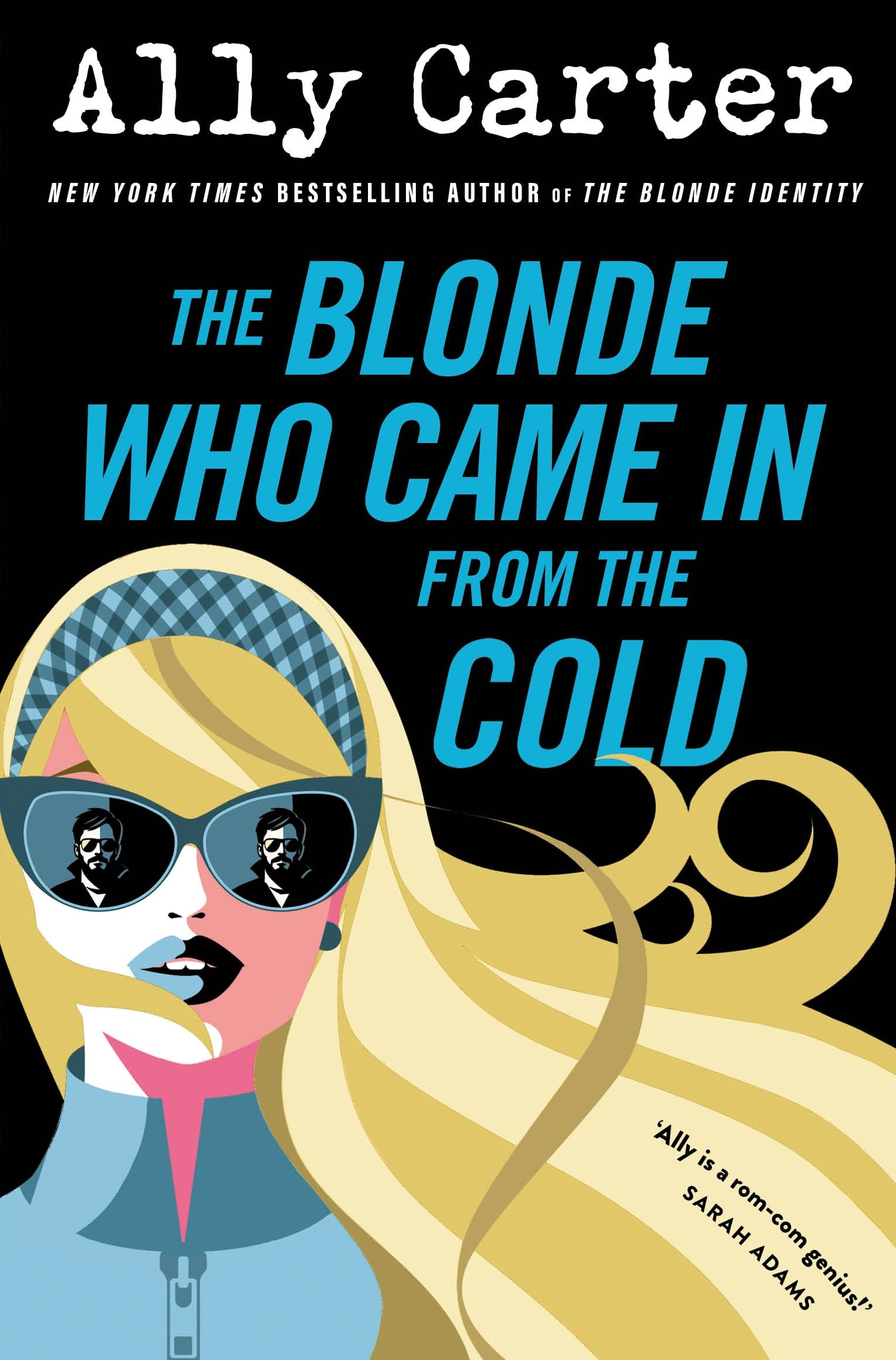 The Blonde Who Came in from the Cold Contemporary literature
