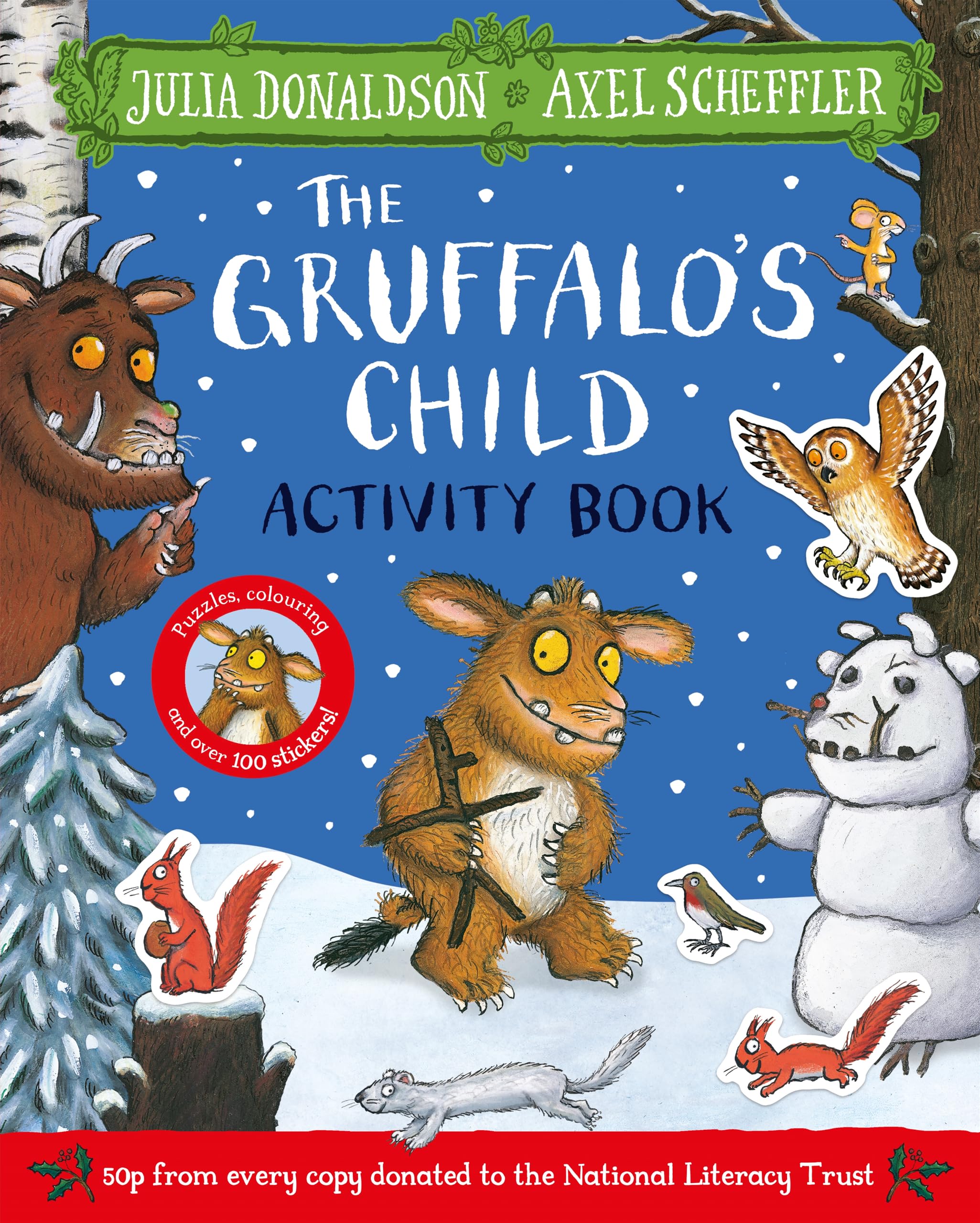 The Gruffalo's Child Activity Book: A special Christmas gift with over 100 stickers! Novels & Short Stories