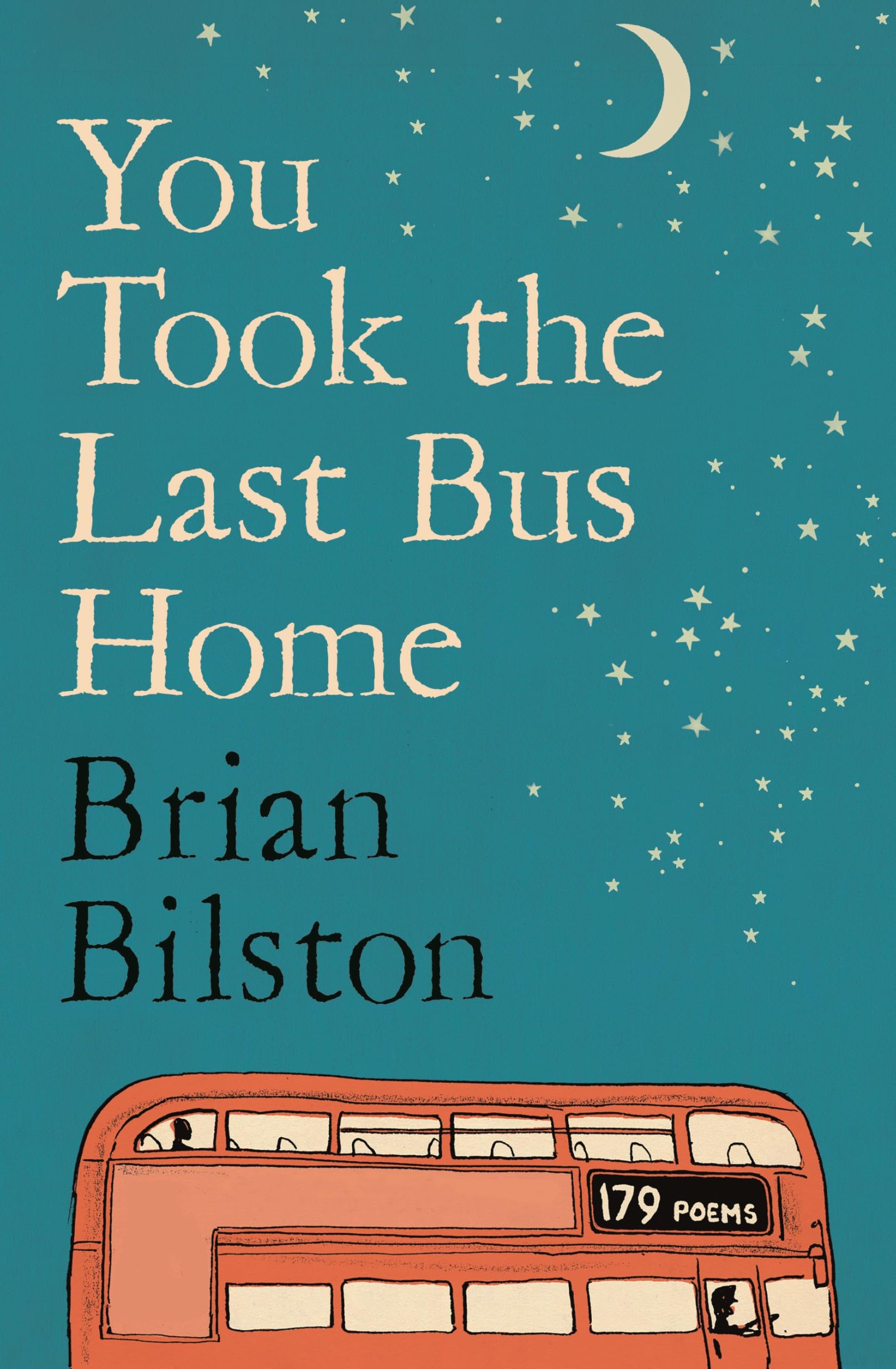 You Took the Last Bus Home Poetry