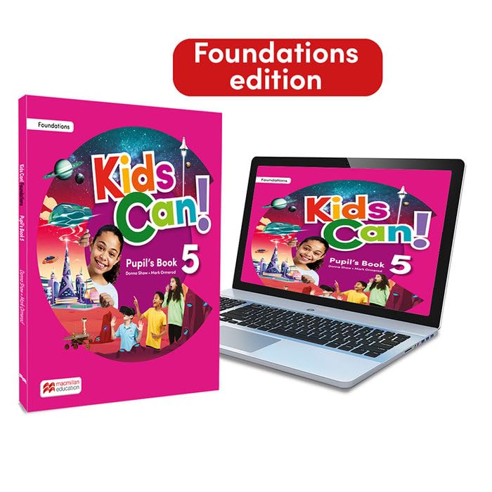 KIDS CAN! Foundations 5 Pupil's Book: libro de texto impreso con acceso a la versión digital book