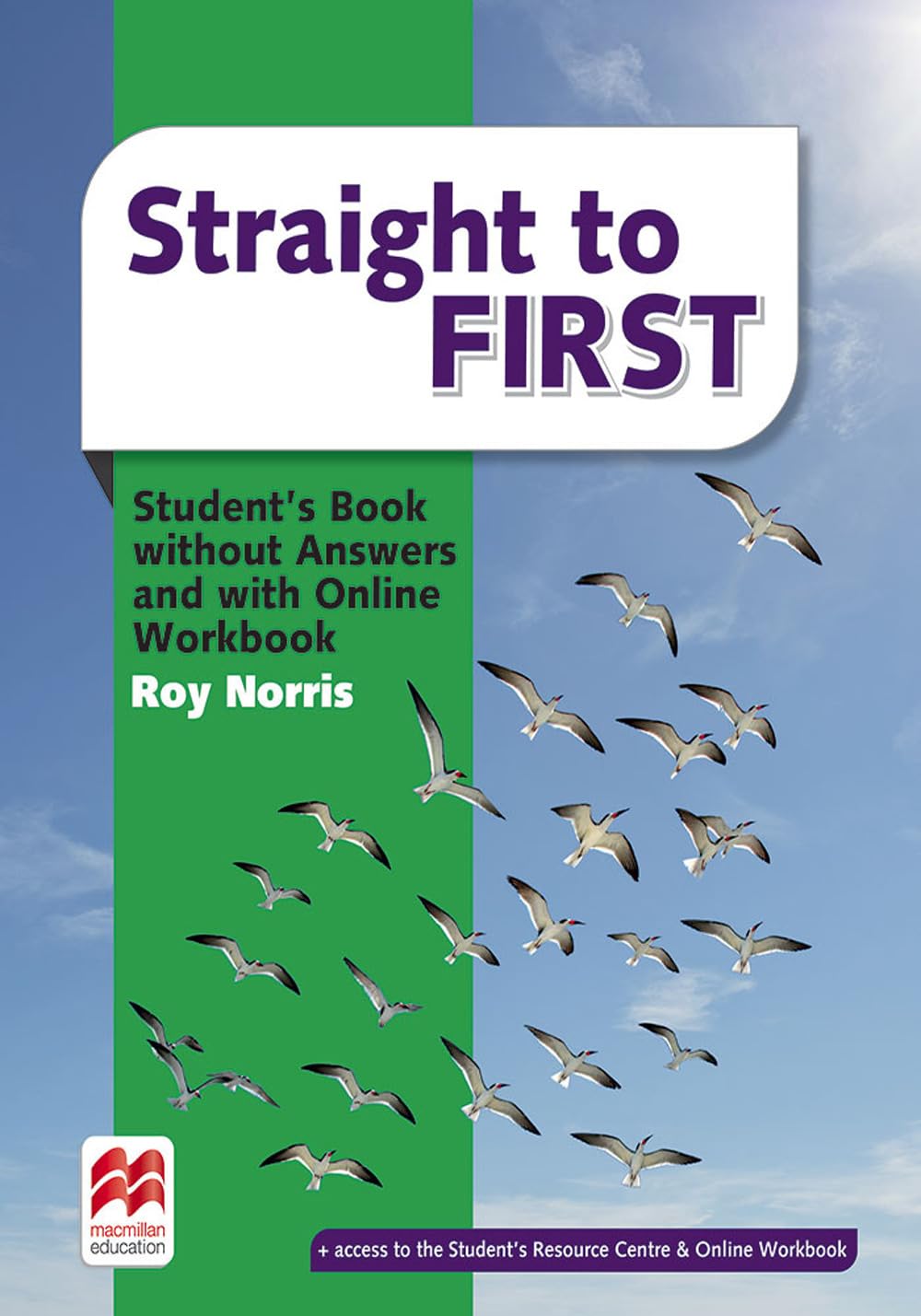 Straight to first. Student's book. Premium pack. With key. Per le Scuole superiori. Nuova ediz. Con e-book. Con espansione online Professional & Reference Books