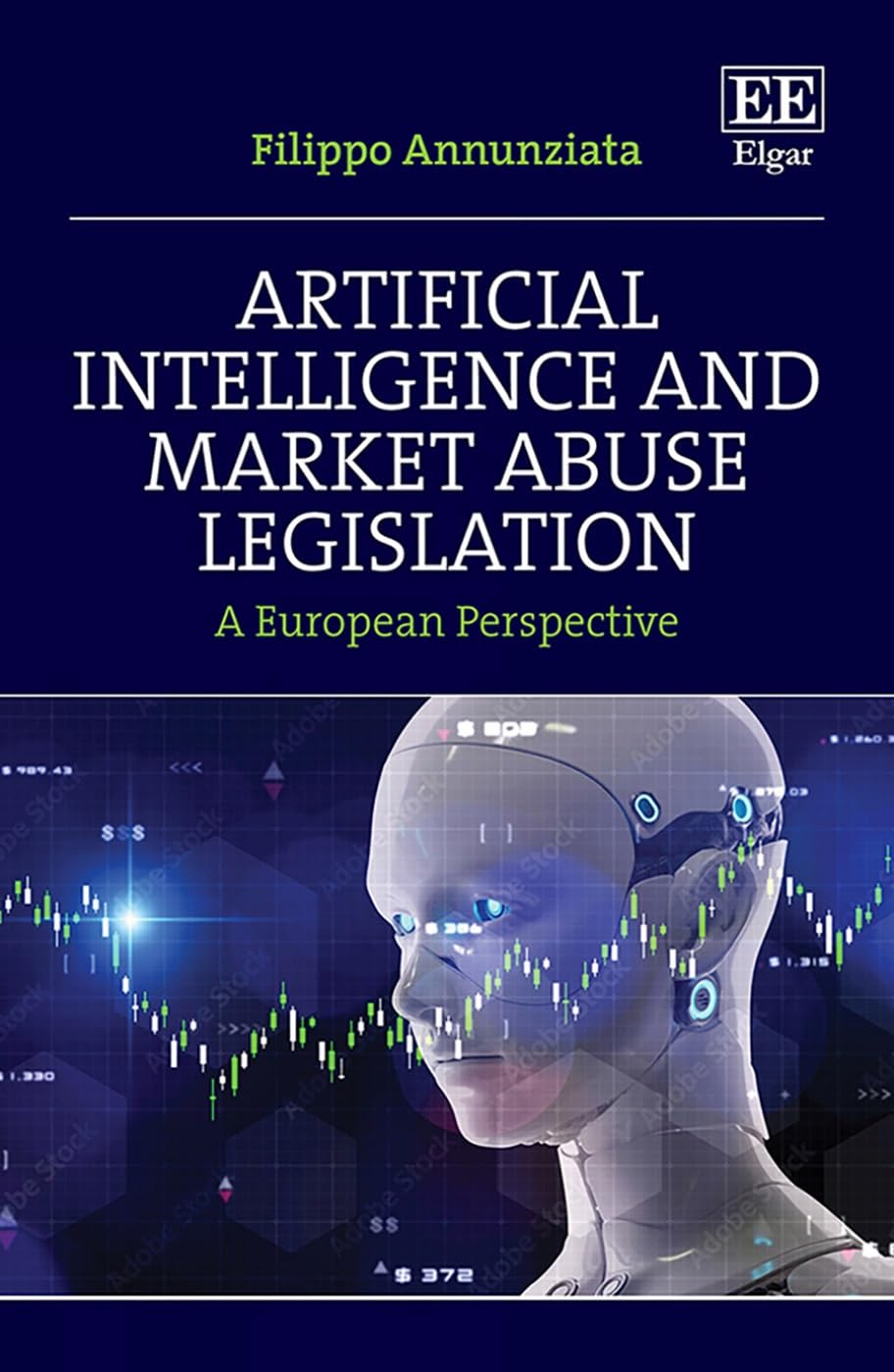 Artificial Intelligence and Market Abuse Legislation: A European Perspective Law