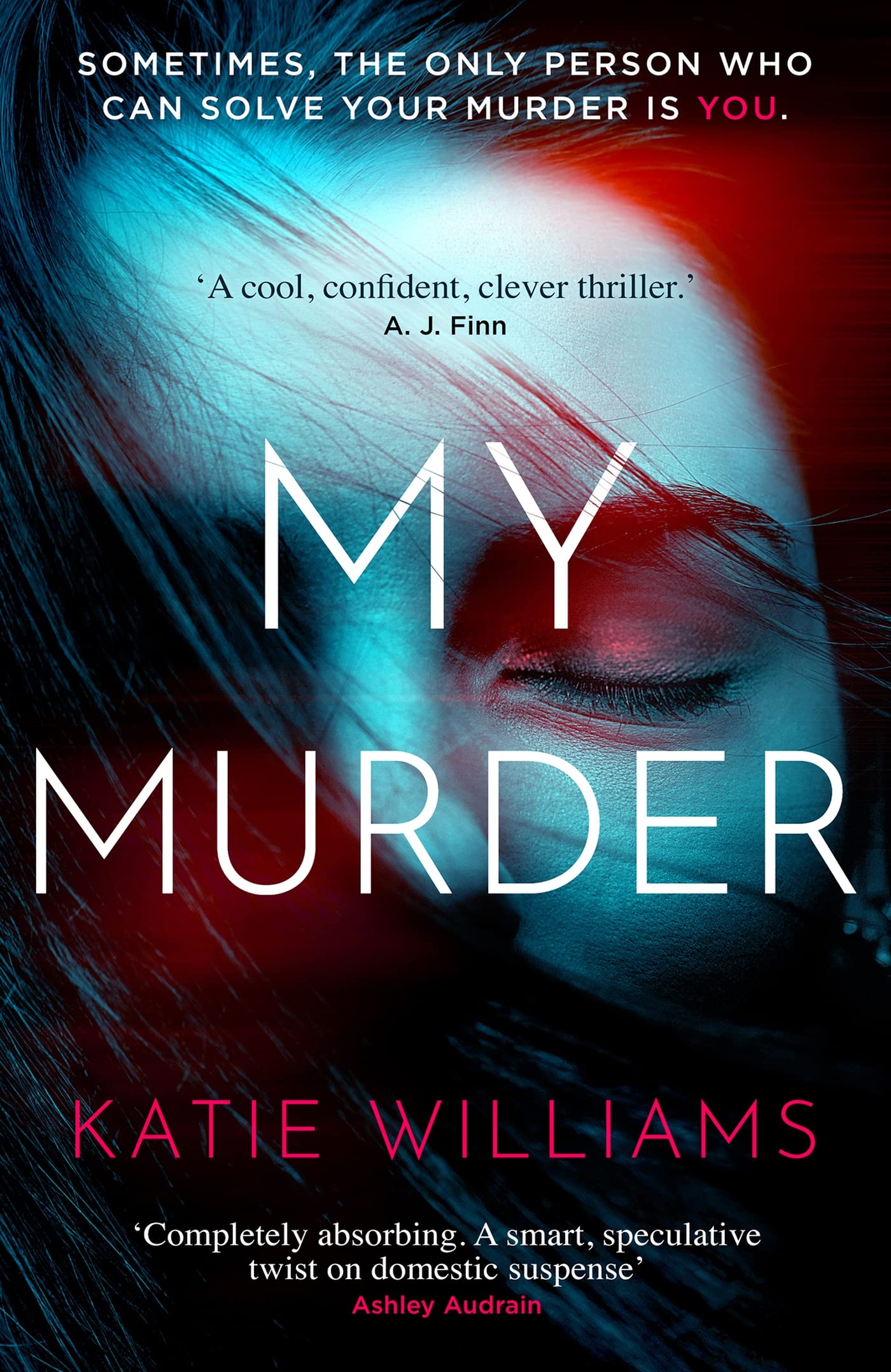 My Murder: an absorbing thriller with a shocking twist you won't see coming Law