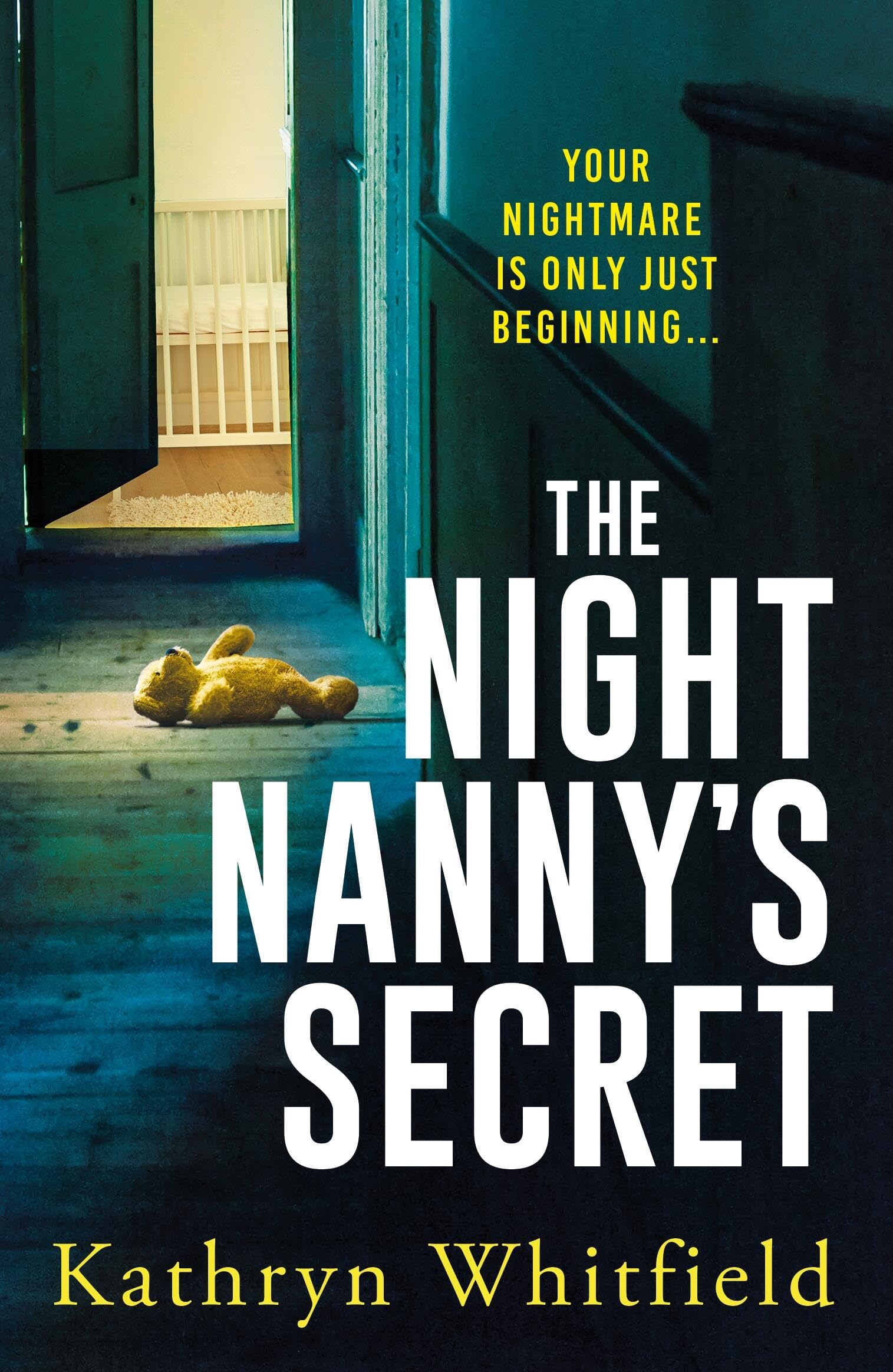 The Night Nanny's Secret: A twisting and addictive psychological suspense book