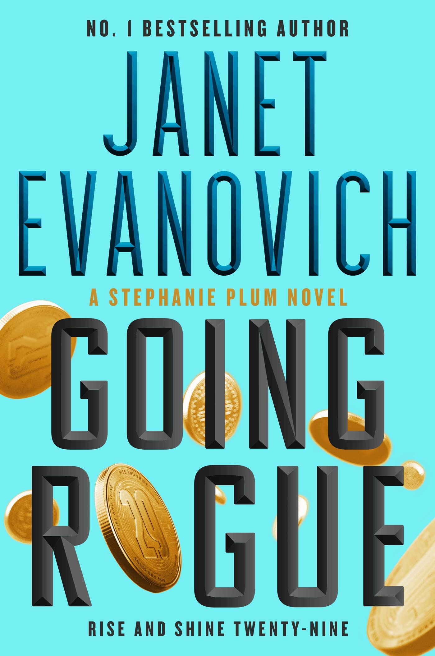 Going Rogue: Rise and Shine Twenty-Nine (Stephanie Plum) Contemporary literature