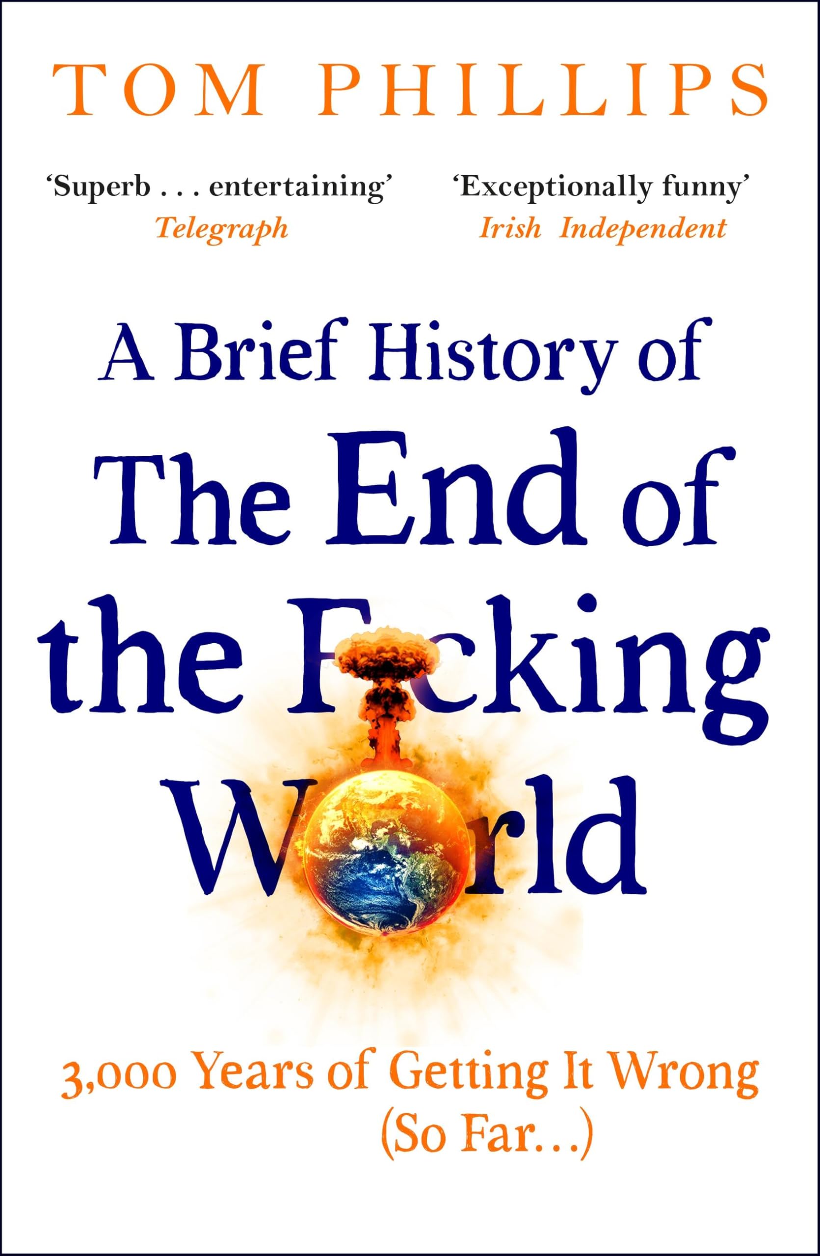 A Brief History of the End of the F*cking World Books