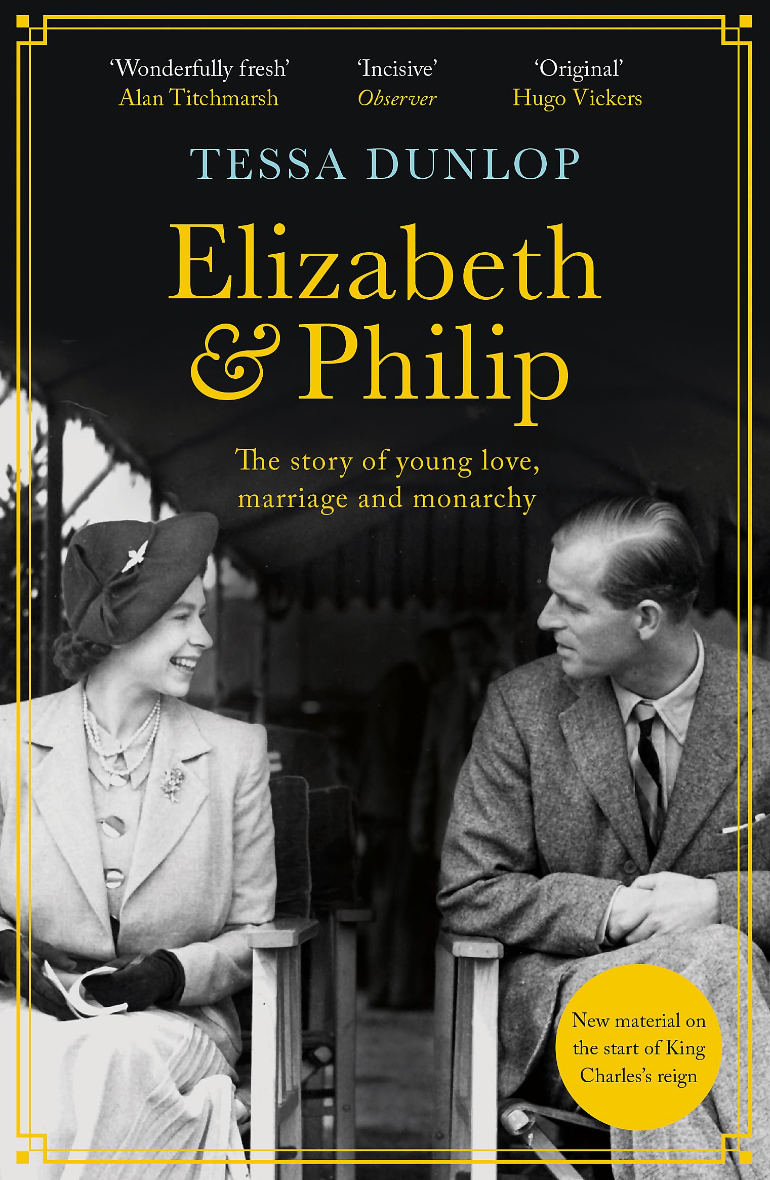 Elizabeth and Philip: A Story of Young Love, Marriage and Monarchy Biographies & Memoirs