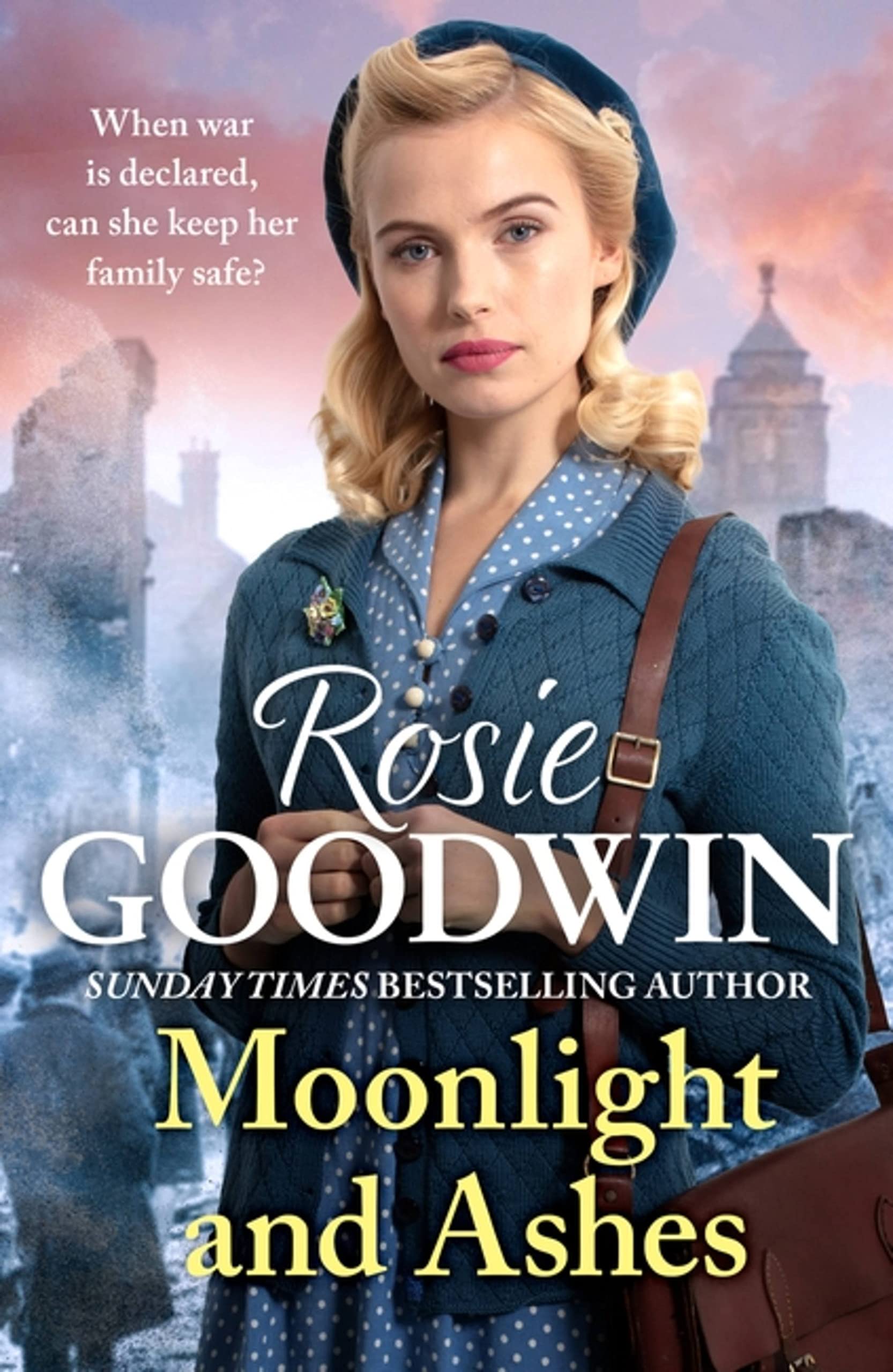 Moonlight and Ashes: A moving wartime saga from the Sunday Times bestseller book