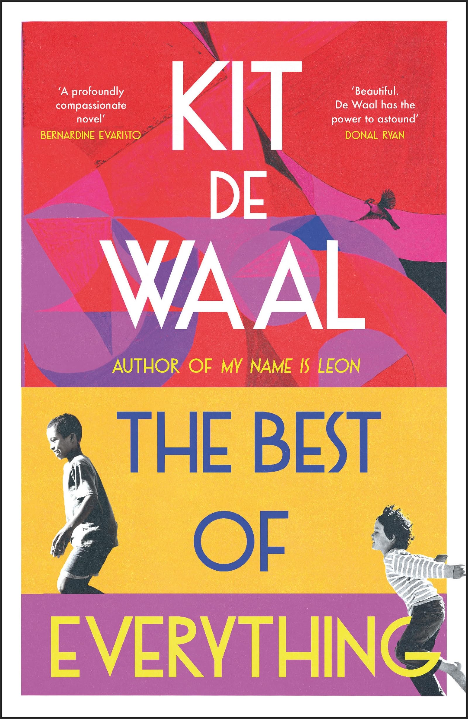 The Best of Everything: A heartwarming story of kindness and found family from the author of My Name is Leon Contemporary literature Books