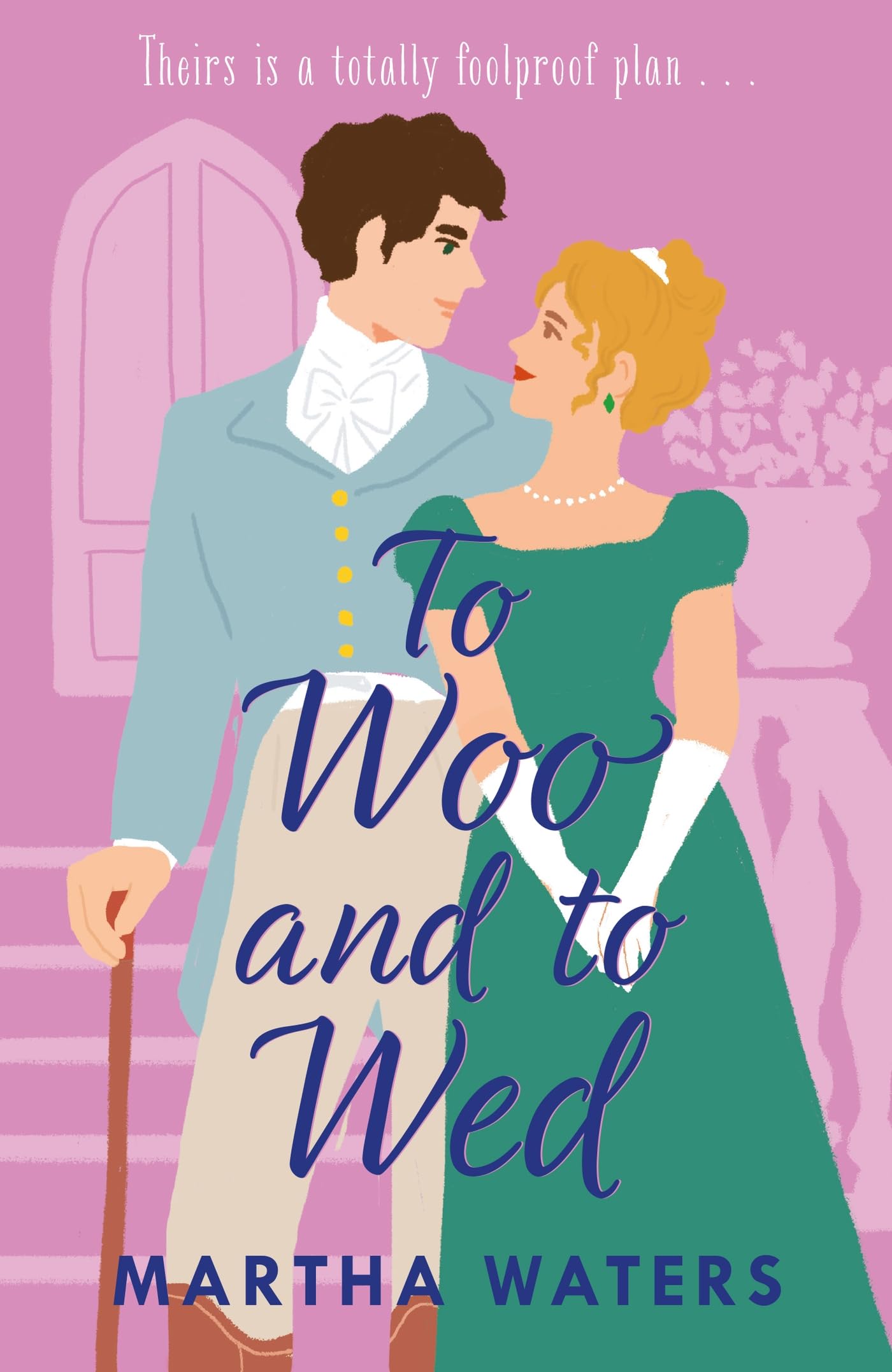 To Woo and to Wed: A smart and swoony Regency rom-com of second chances! (Regency Vows) Humour & Satire