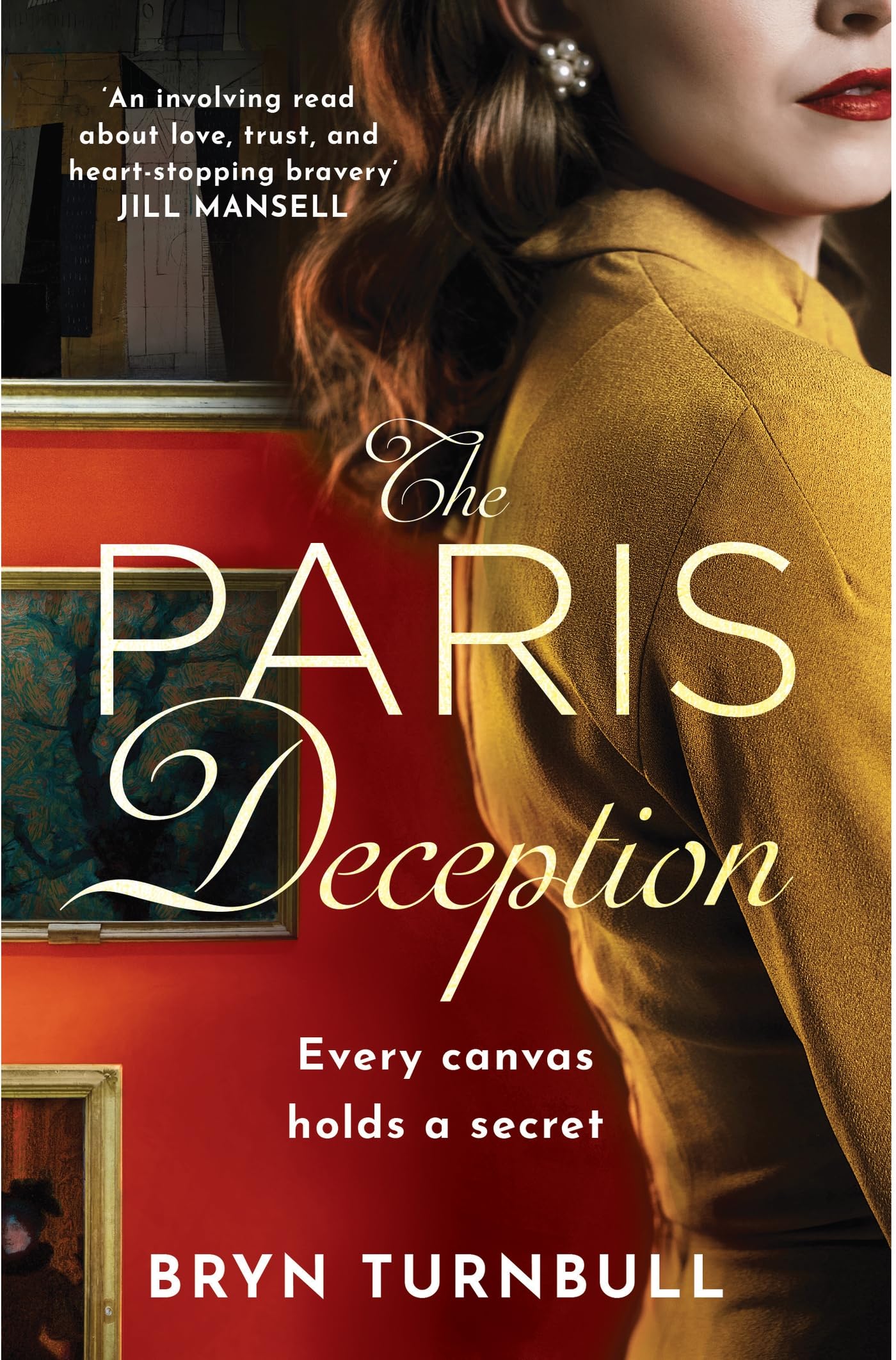 The Paris Deception: A breathtaking novel of love and courage set in wartime Paris Historical Fiction