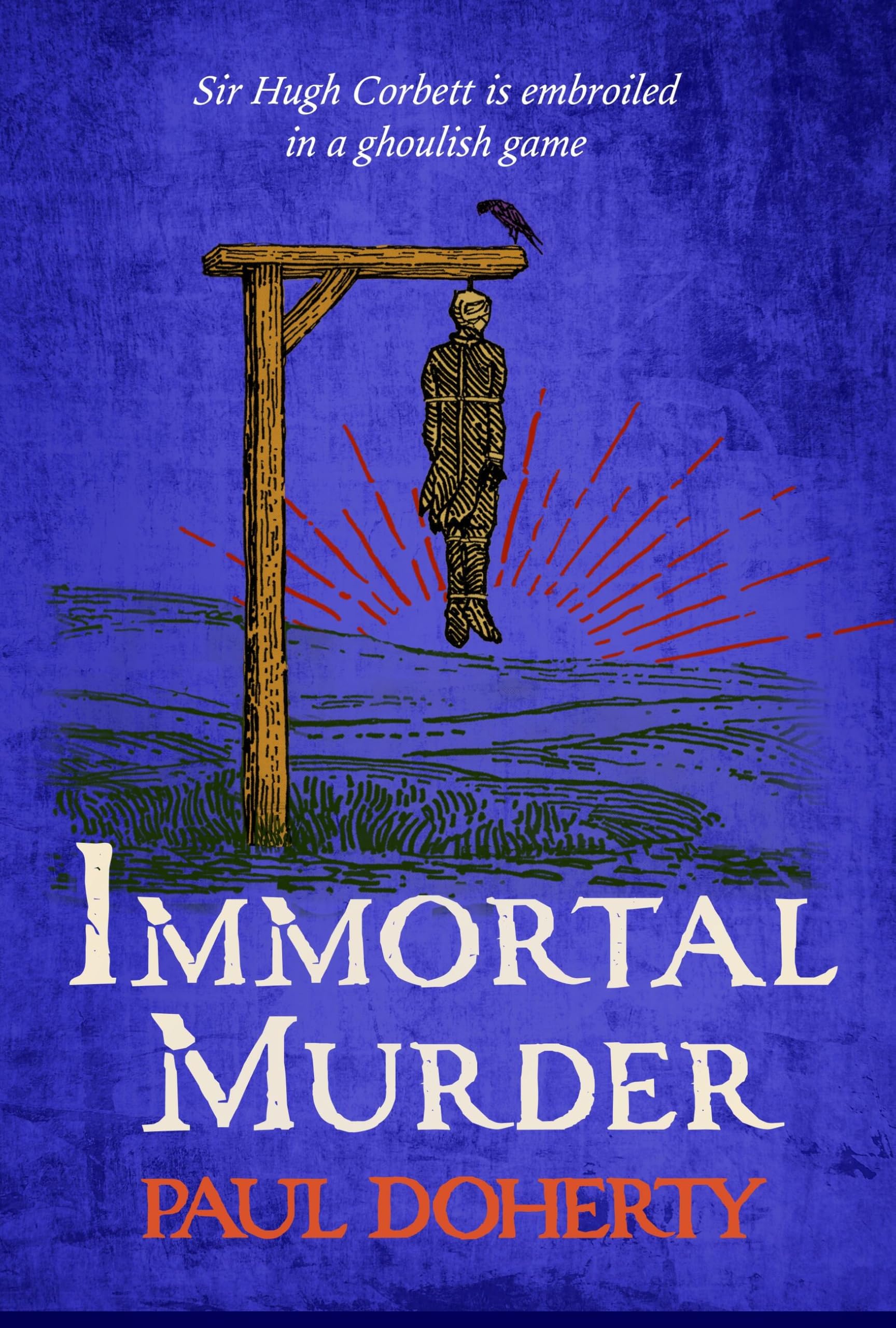 Immortal Murder (Hugh Corbett Mysteries, Book 25): A ghoulish game of medieval murder and mayhem (Hugh Corbett, 25) Contemporary literature